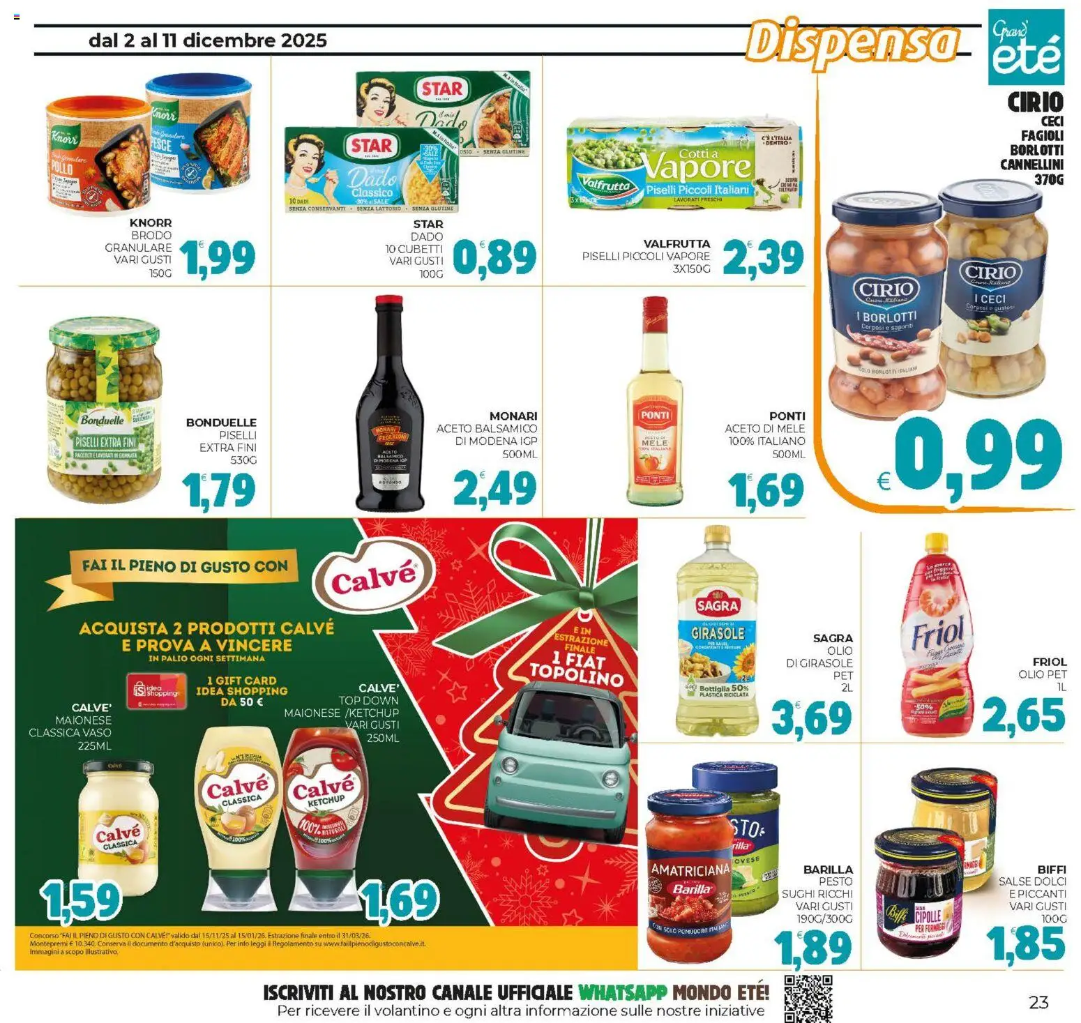 Volantino Eté del 02.12.2025 | Pagina: 23 | Prodotti: Pollo, Ceci, Cannellini, Bottiglia