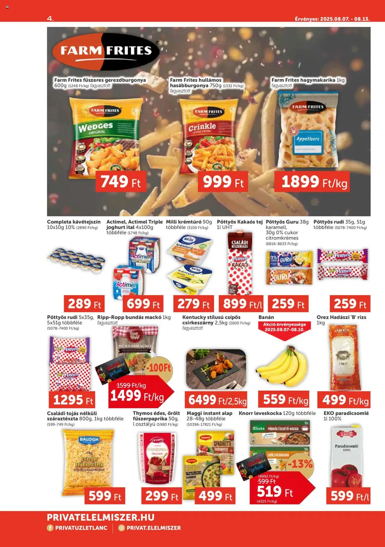PRIVÁT akciós ujság - amely érvényes a következő dátumtól: 07.08.2025 | Oldal: 4 | Termékek: Leveskocka, Paradicsomlé, Banán, Hagymakarika