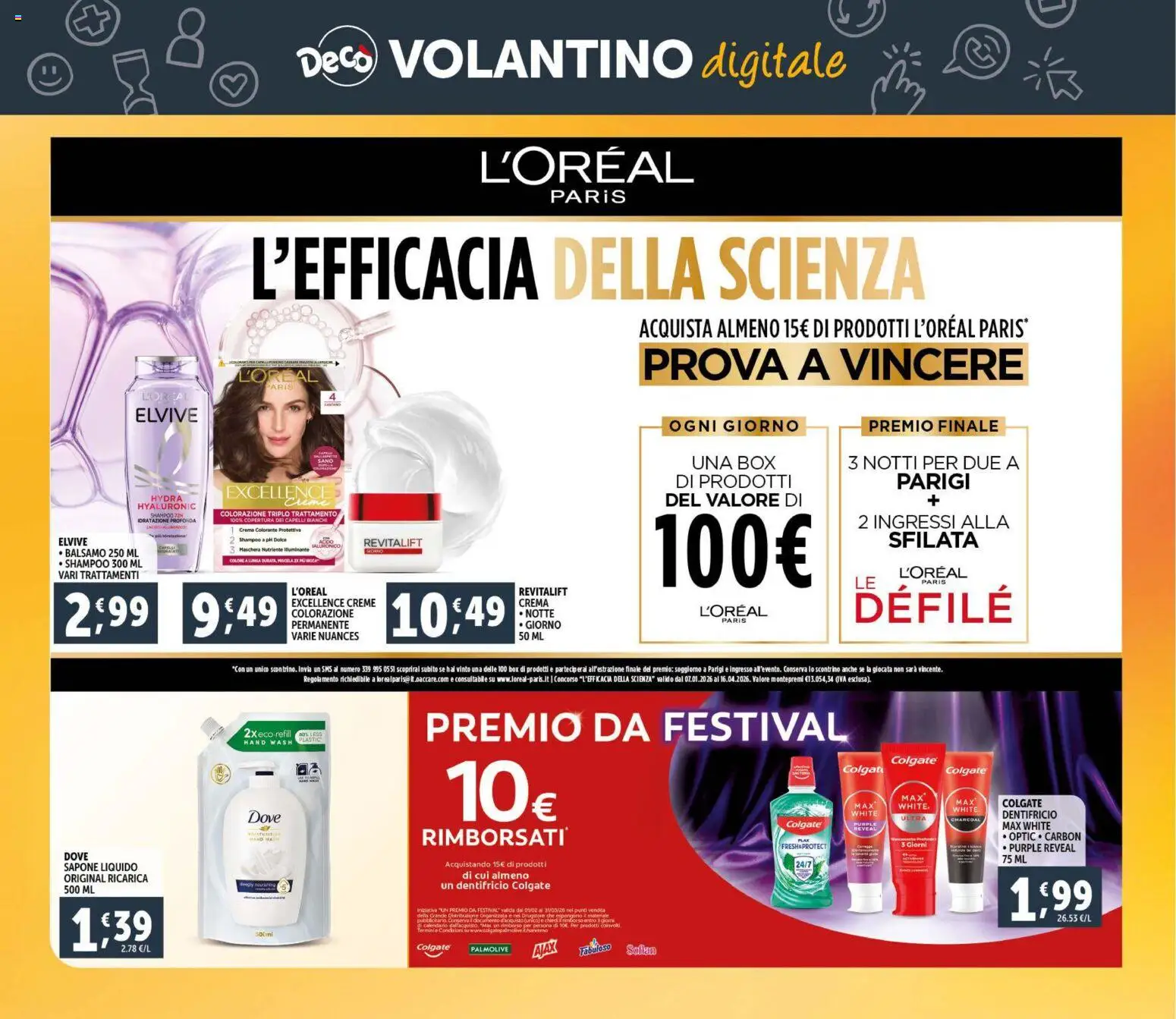 Volantino Decò del 11.02.2026 | Pagina: 32 | Prodotti: Shampoo, Balsamo, Crema, Sapone