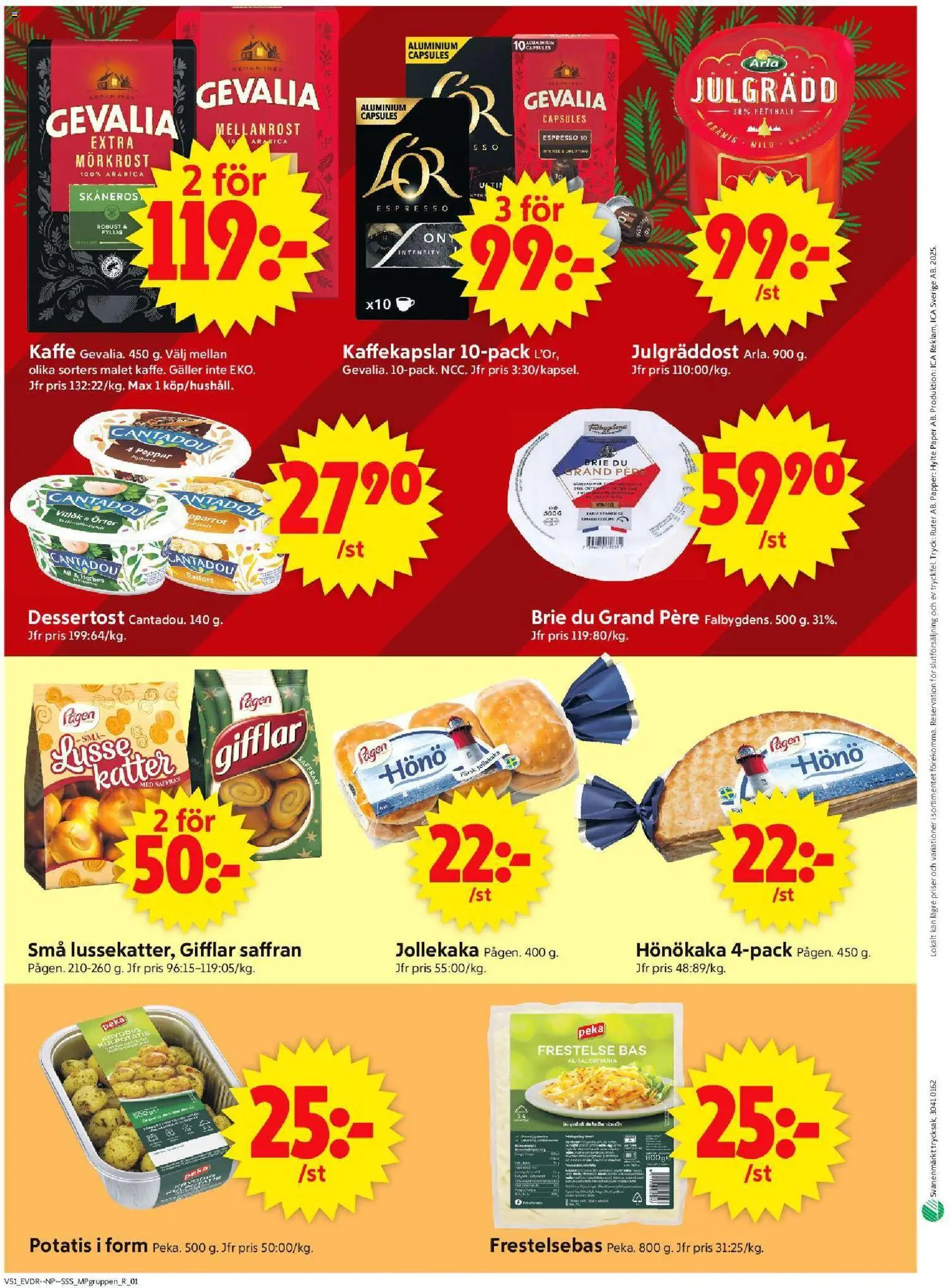 ICA Supermarket reklamblad aktuell från 15.12.2025 | Sida: 14 | Produkter: Hönökaka, Galler, Kaffe, Potatis