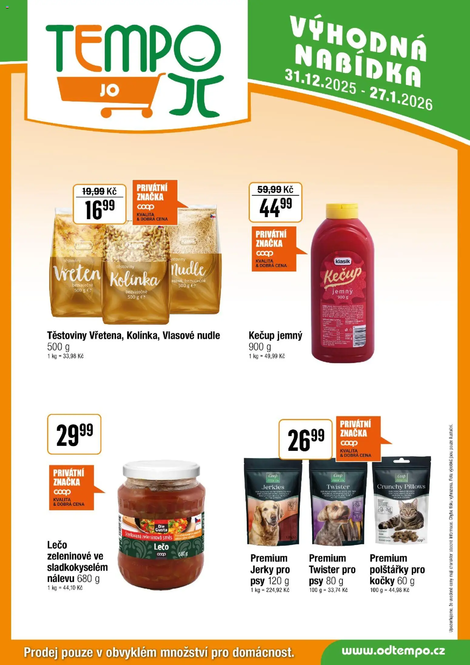Tempo leták - JO od 31.12.2025 | Strana: 5 | Produkty: Těstoviny, Kečup, Nudle, Jerky