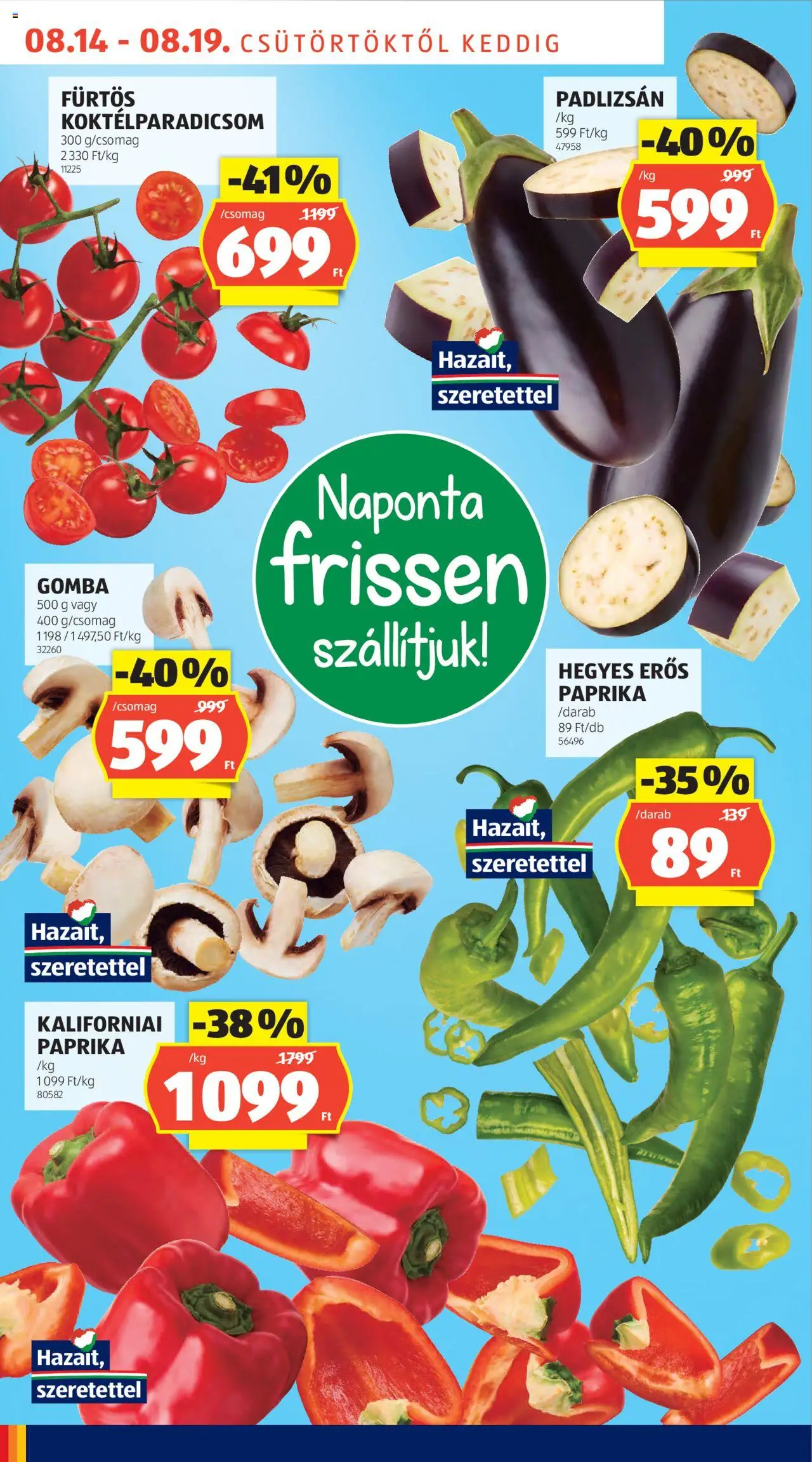 Aldi akciós ujság - amely érvényes a következő dátumtól: 14.08.2025 | Oldal: 6 | Termékek: Padlizsán, Gomba, Koktélparadicsom, Kaliforniai paprika