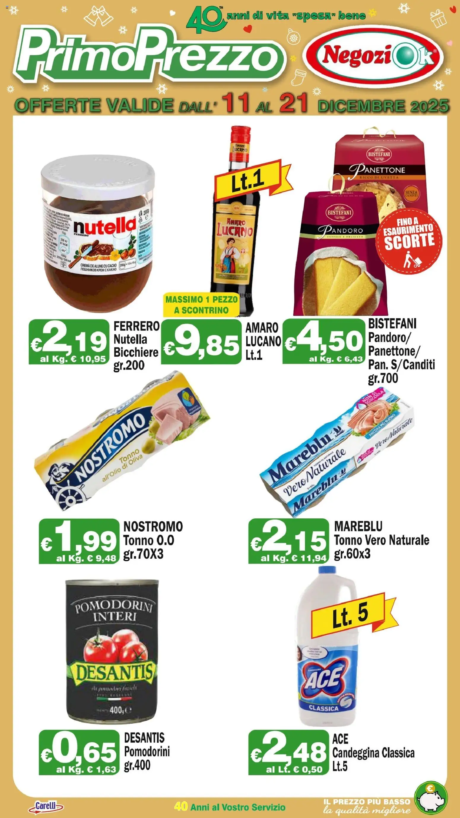 Volantino Primo Prezzo del 11.12.2025 | Pagina: 2 | Prodotti: Pomodorini, Panettone, Cacao, Amaro