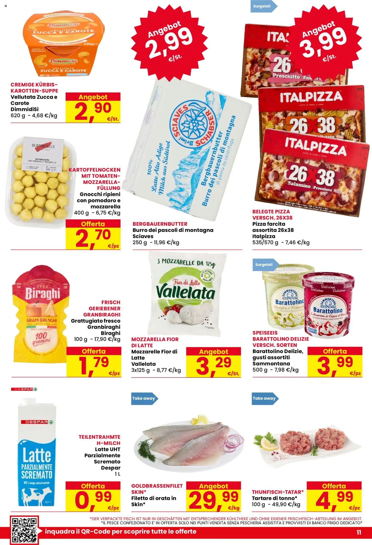 Volantino Despar del 04.12.2025 | Pagina: 11 | Prodotti: Pizza, Pomodoro, Latte, Carote