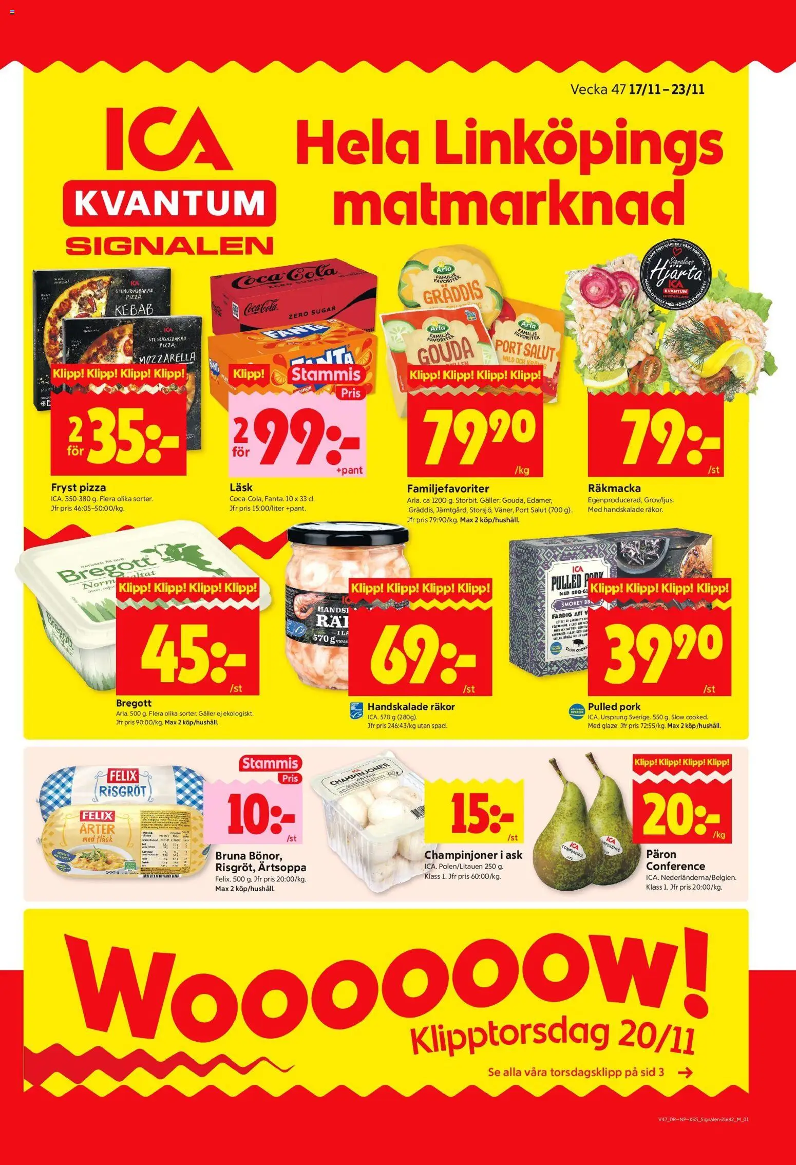 ICA Kvantum reklamblad aktuell från 17.11.2025 | Sida: 1 | Produkter: Bregott, Räkor, Coca cola, Pizza
