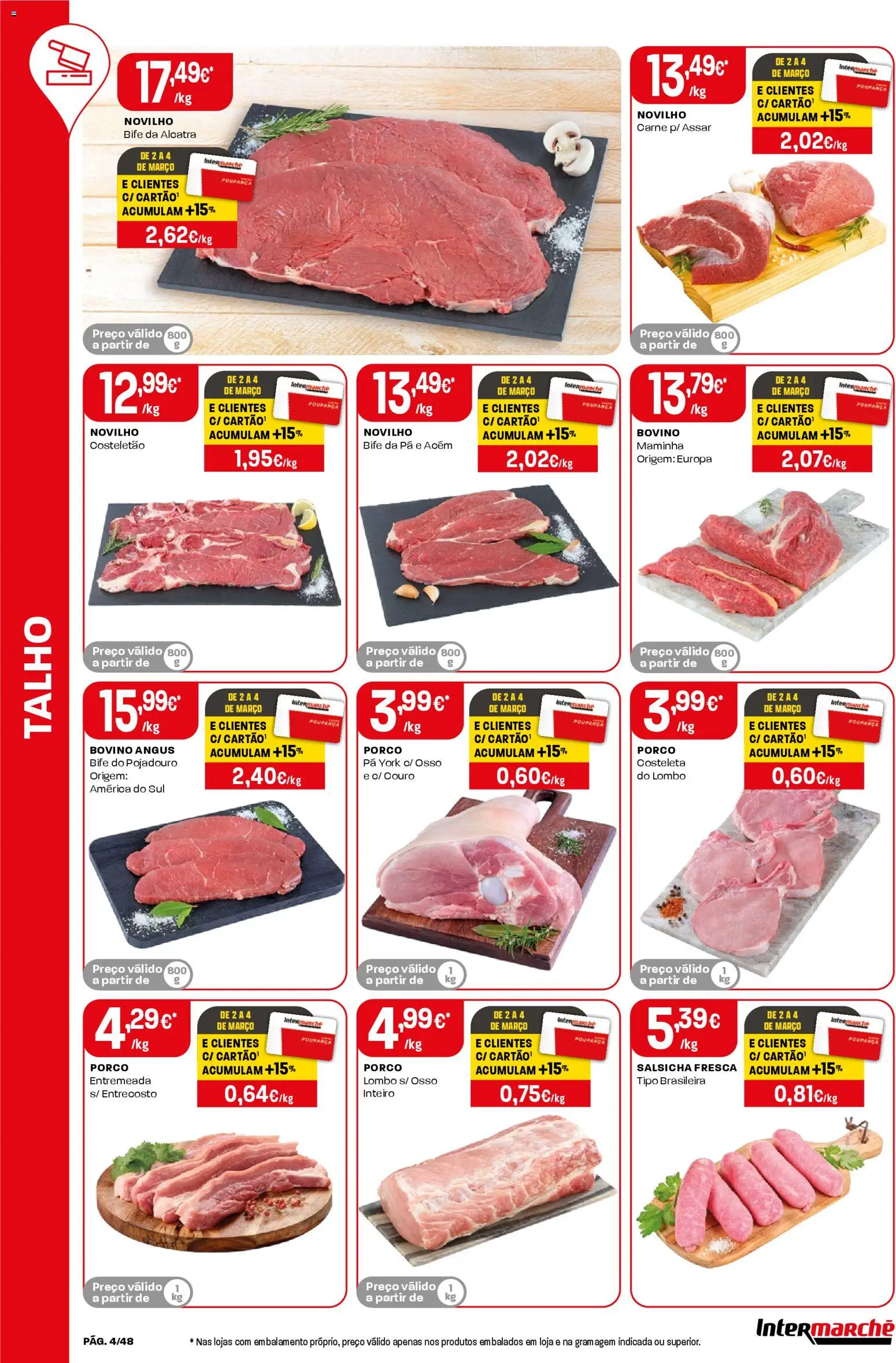 Intermarché folheto │ válido de 26.02.2026 | Página: 4 | Produtos: Salsicha, Lombo, Carne, Pá