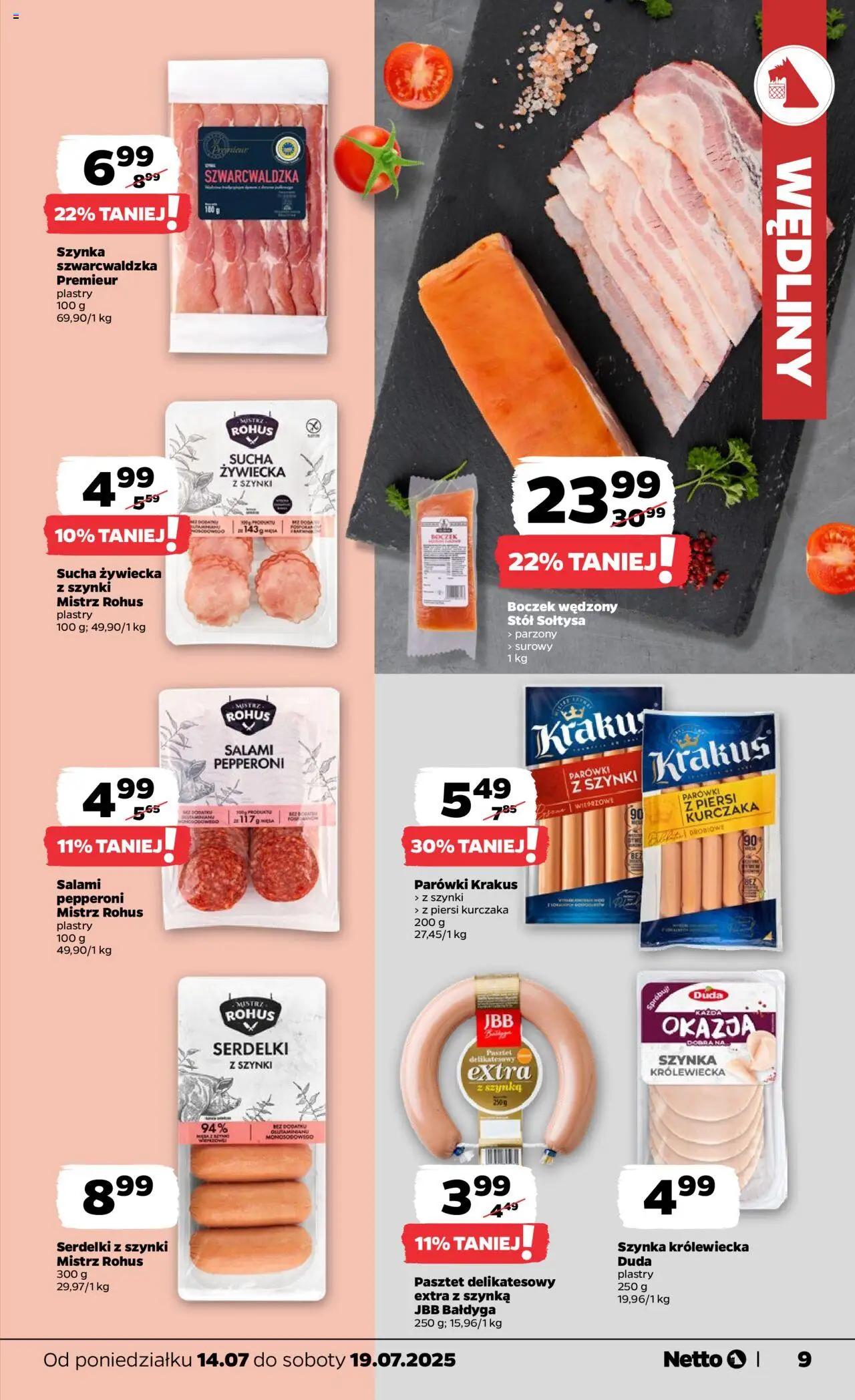 Netto gazetka - Spożywcza od 14.07.2025 | Strona: 9 | Produkty: Szynka, Stół, Salami, Szynka szwarcwaldzka
