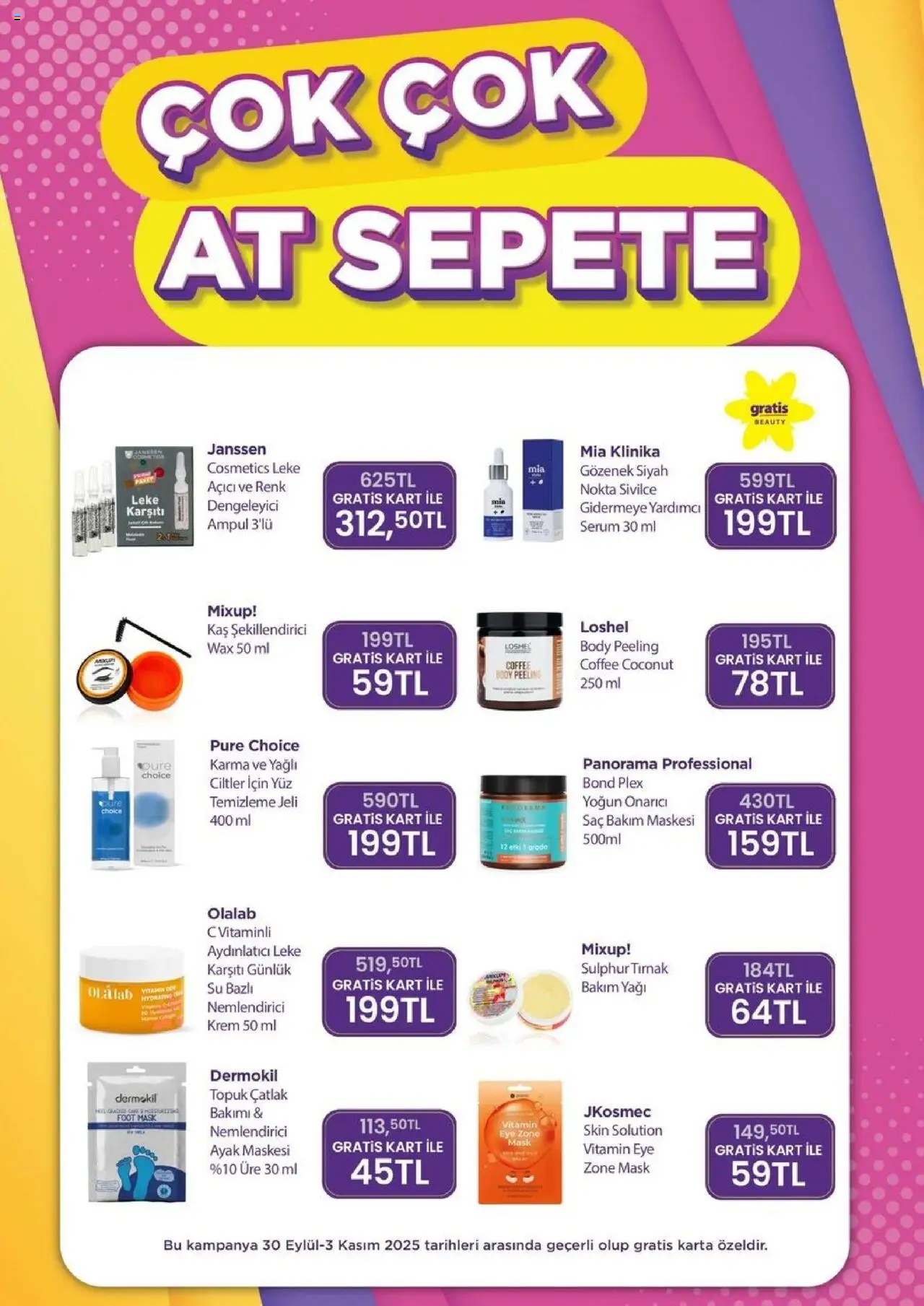 Gratis Katalog - 01.10.2025 tarihinden itibaren geçerlidir | Sayfa: 12 | Ürünler: Krem, Peeling, Su