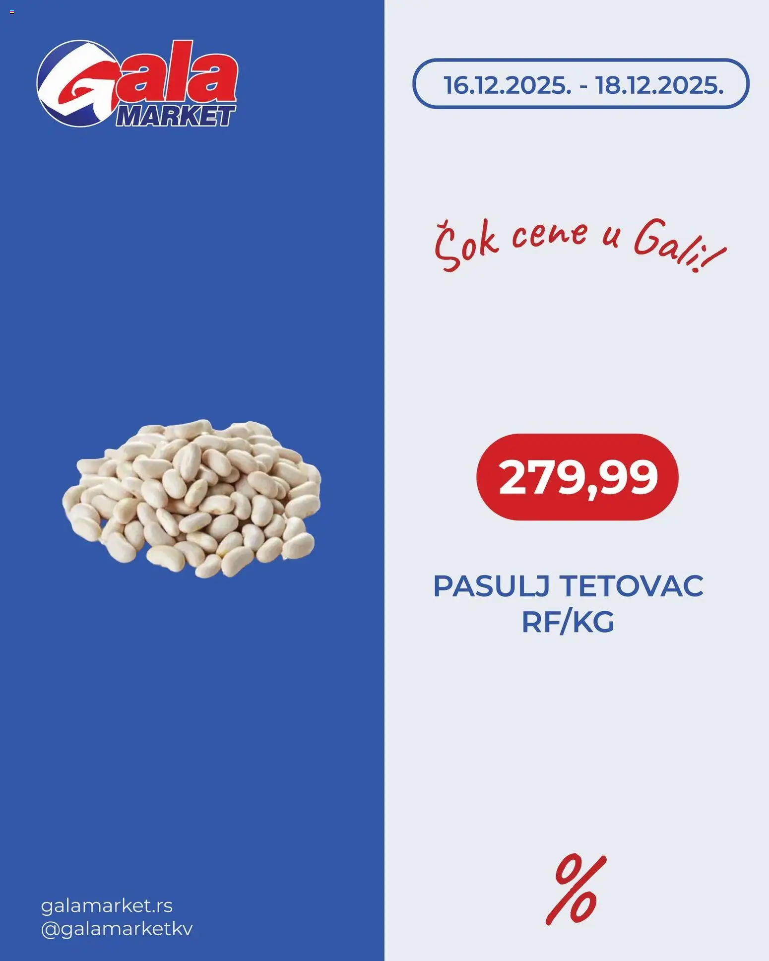 Gala MARKET katalog - važi od 16.12.2025 | Strana: 3 | Proizvode: Pasulj, Sok