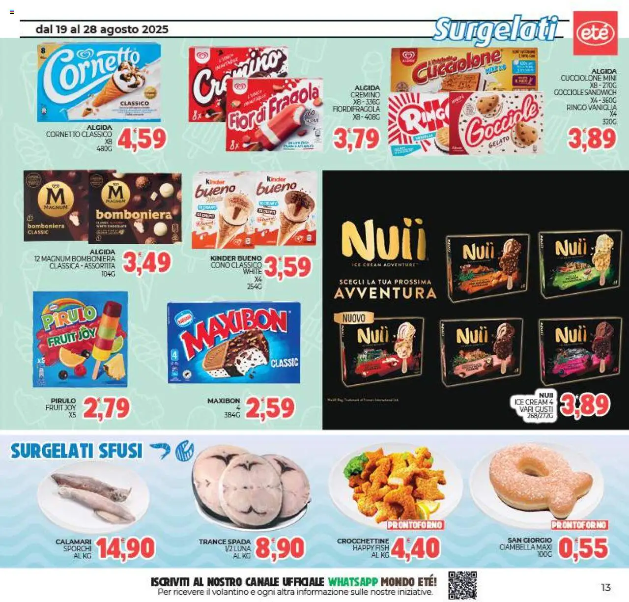 Volantino Eté del 19.08.2025 | Pagina: 13 | Prodotti: Cornetto, Gelato, Calamari