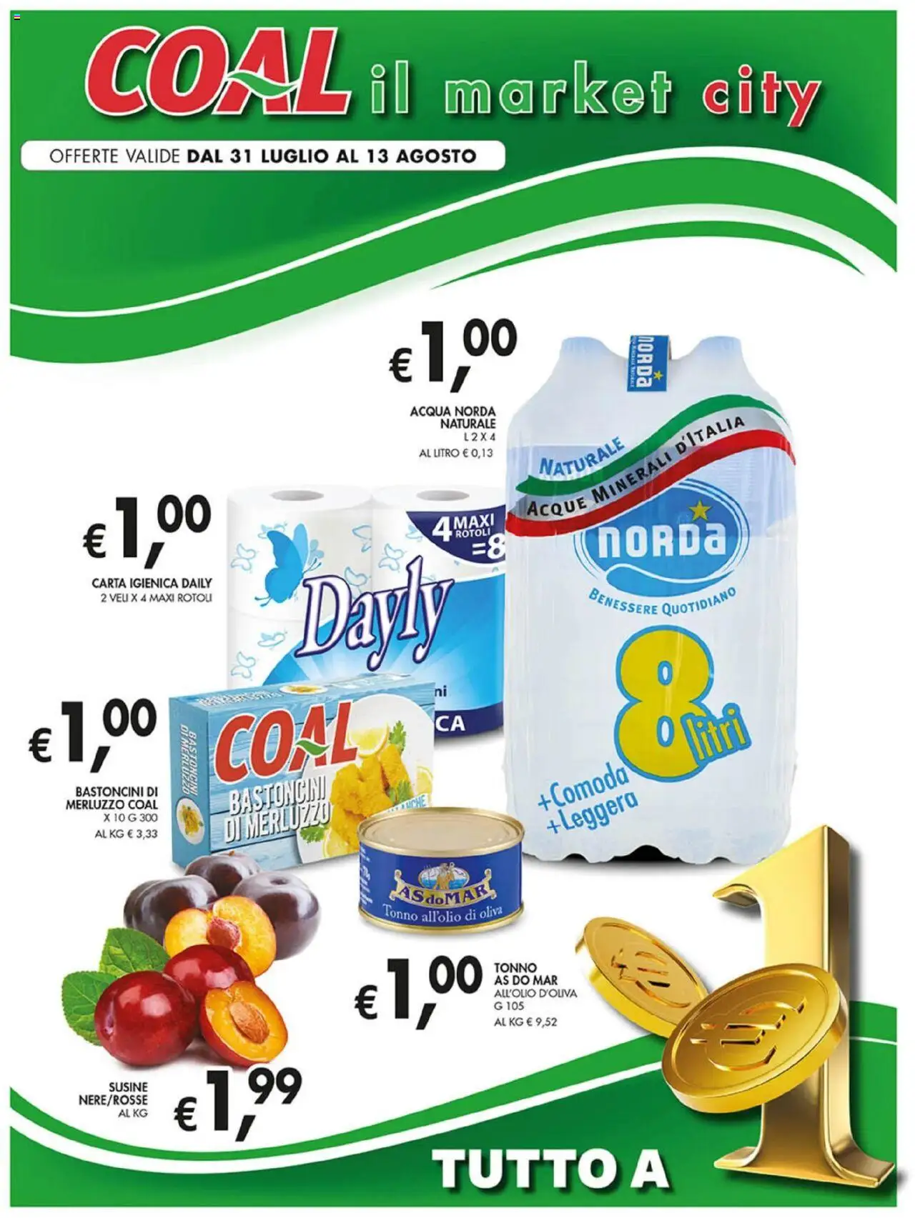 Volantino Coal del 31.07.2025 | Pagina: 1 | Prodotti: Carta igienica, Merluzzo, Acqua, Tonno