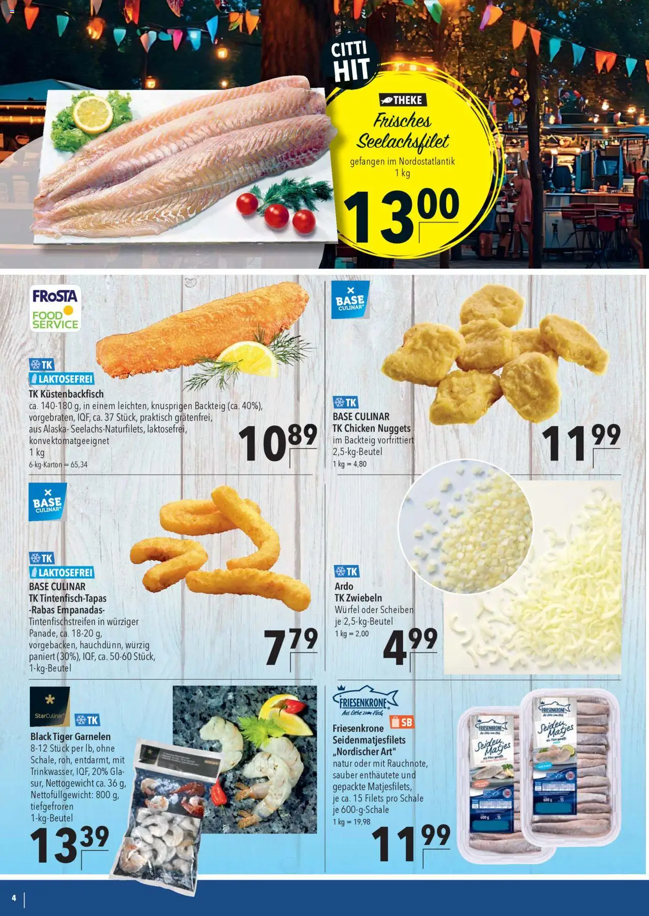 CITTI Markt  Aktuelle Angebote für Profis - gültig ab dem 16.07.2025 | Seite: 4 | Produkte: Garnelen, Frosta, Zwiebeln, Tiger garnelen