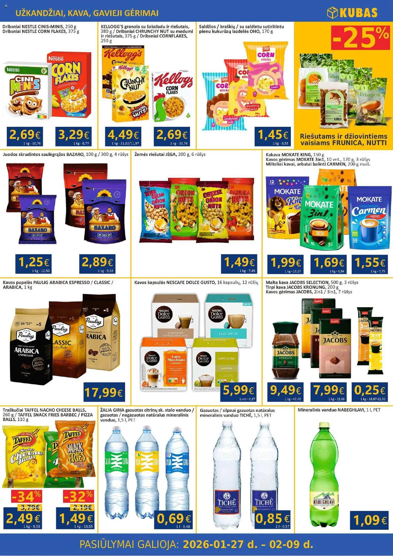 Kubas akcijos nuo 27.01.2026 | Puslapis: 8 | Prekių: Riešutai, Kavos pupelės, Kava, Dribsniai