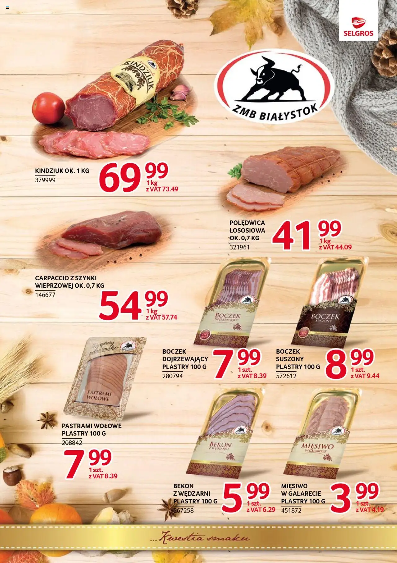 Selgros cash&carry Gazetka - Markowe produkty od 23.10.2025 | Strona: 7 | Produkty: Bekon, Carpaccio, Boczek, Kindziuk