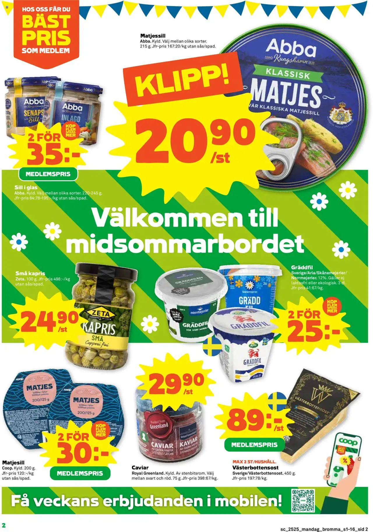 Stora Coop reklamblad aktuell från 16.06.2025 | Sida: 2 | Produkter: Galler, Sill, Kapris, Gräddfil