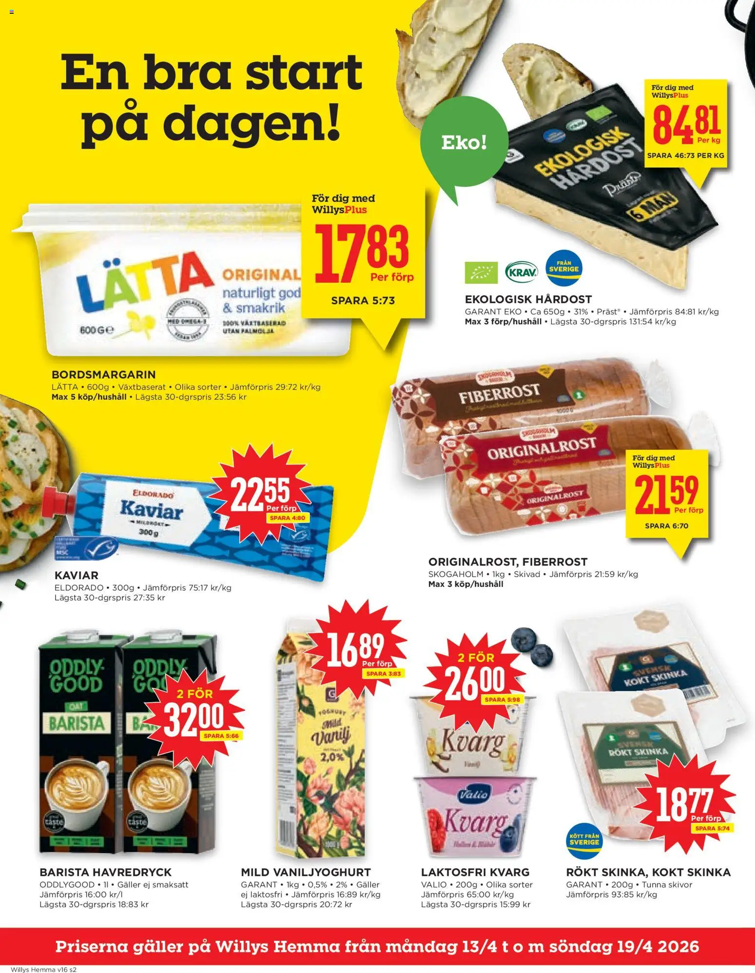 Willys reklamblad aktuell från 13.04.2026 | Sida: 2 | Produkter: Galler, Havredryck, Skinka, Kvarg