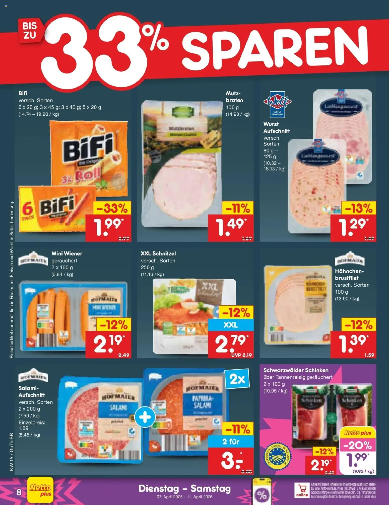 Netto Marken-Discount Prospekt Pirna	 – gültig ab 05.04.2026 | Seite: 10 | Produkte: Hahnchen, Bifi, Schnitzel, Schinken