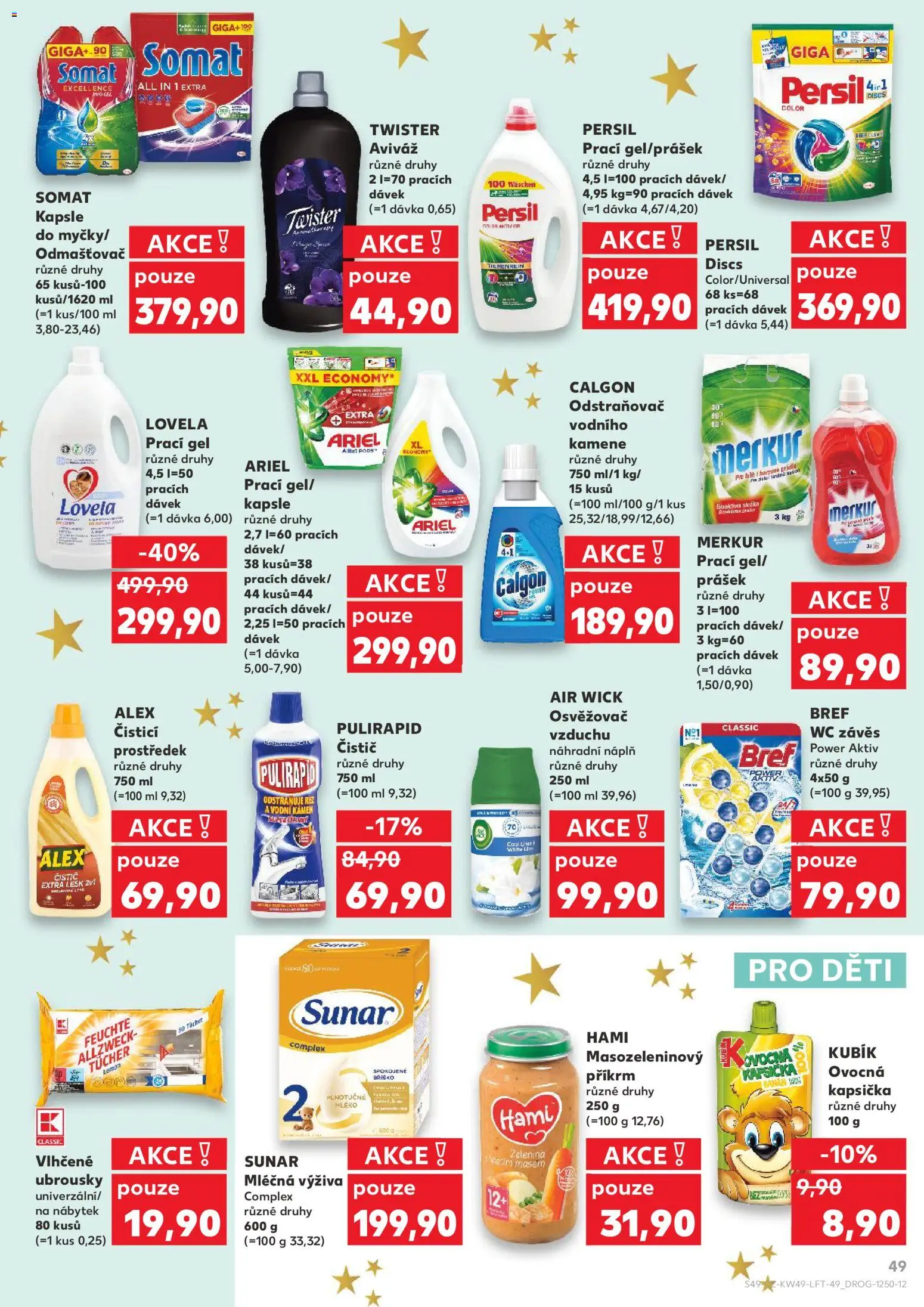 Kaufland leták - Brno od 03.12.2025 | Strana: 49 | Produkty: Čistící prostředek, Plnotučné mléko, Ariel, Hami