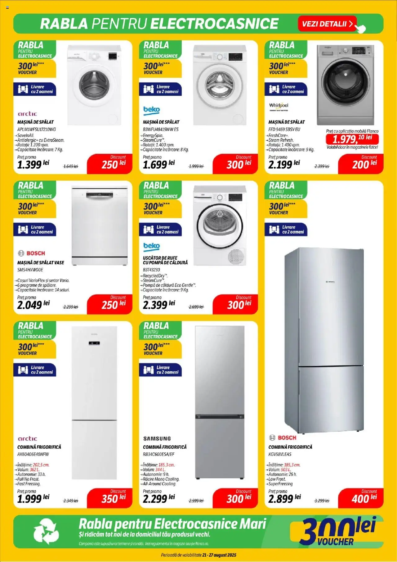 Catalog Flanco – valabil de la 21.08.2025 | Pagină: 14 | Produse: Mașină De Spălat, Uscător, Mașină De Spălat Vase, Combină frigorifică