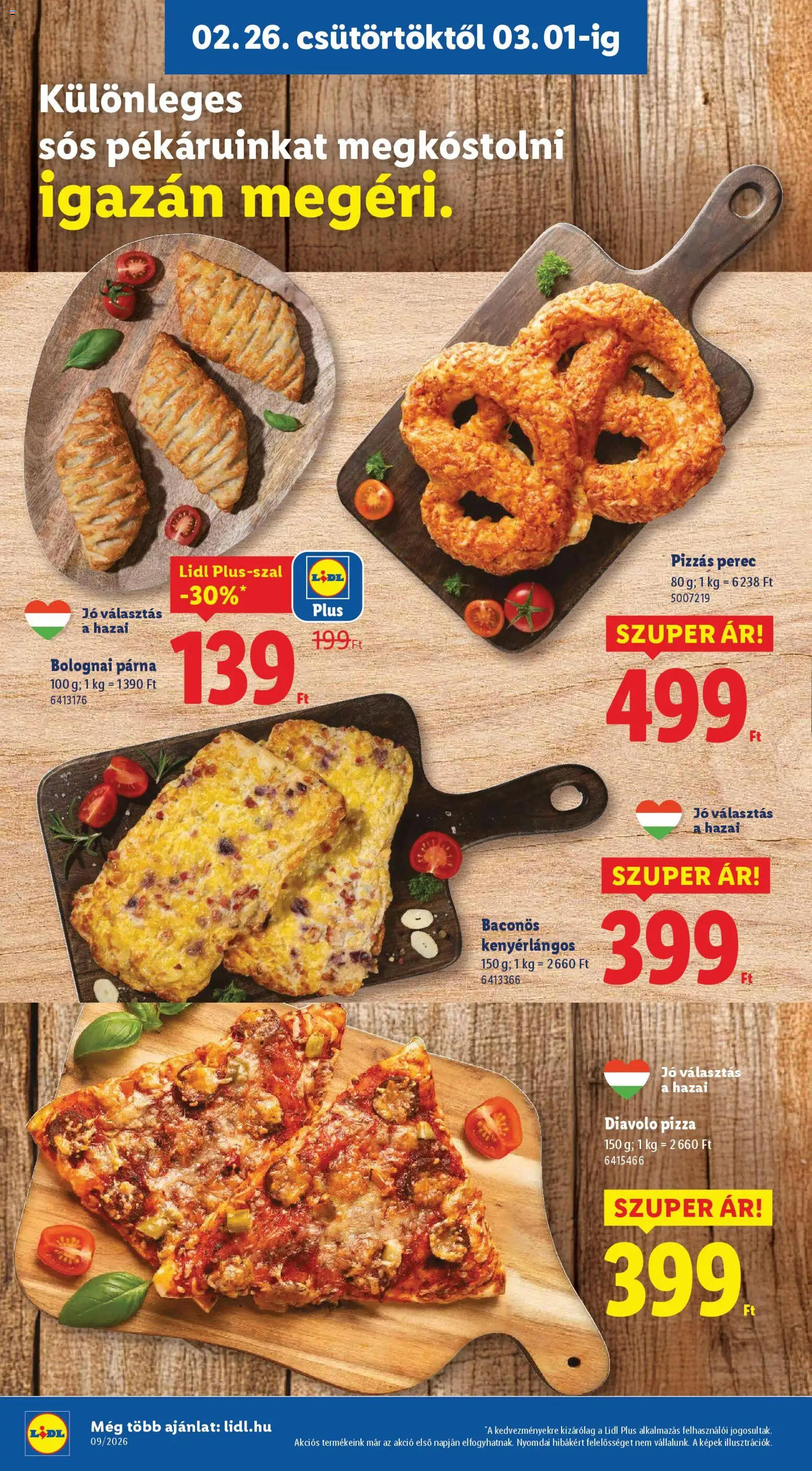 Lidl akciós ujság - amely érvényes a következő dátumtól: 26.02.2026 | Oldal: 6 | Termékek: Párna, Pizza