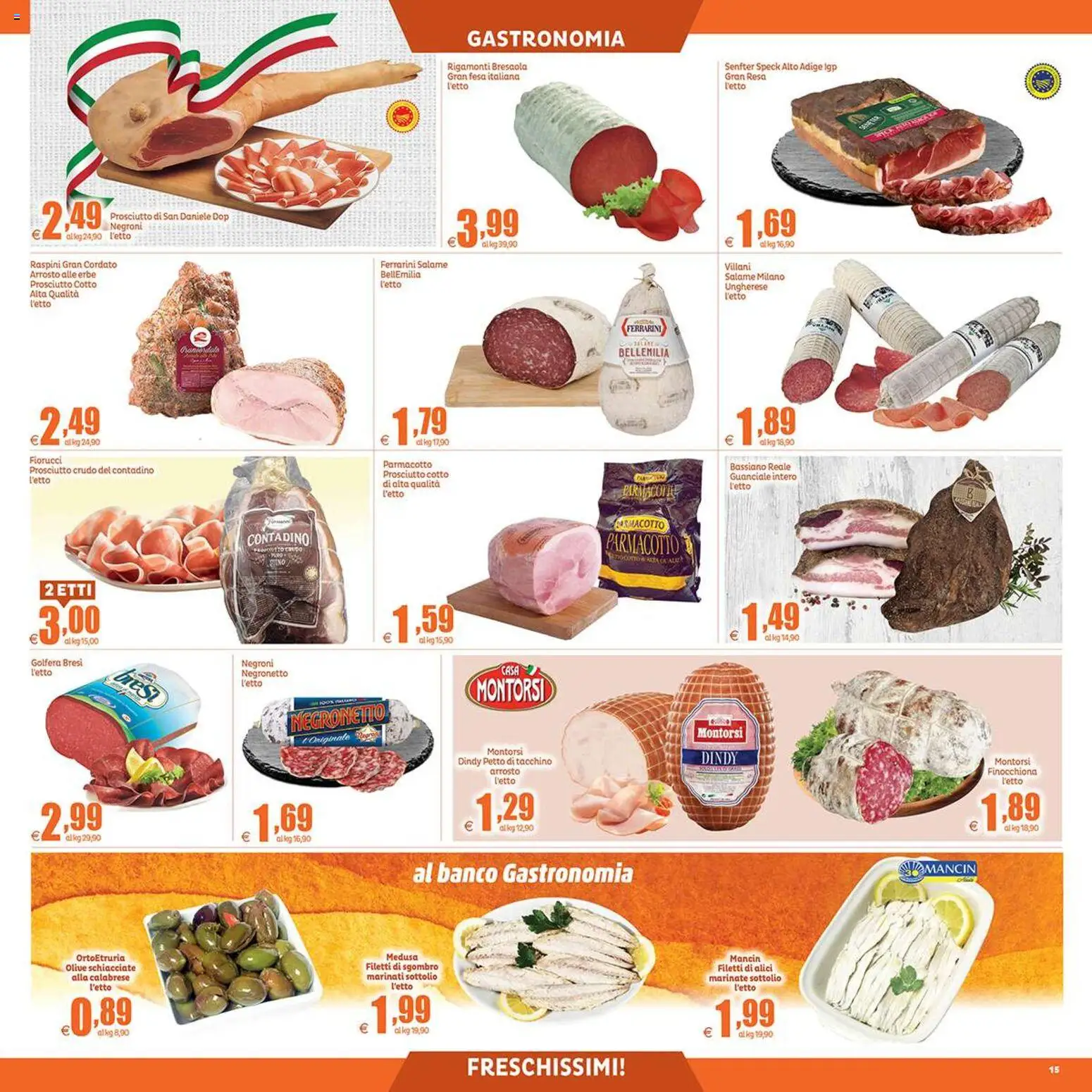 Volantino Elite Supermercati del 24.04.2026 | Pagina: 15 | Prodotti: Speck, Bresaola, Tacchino, Olive
