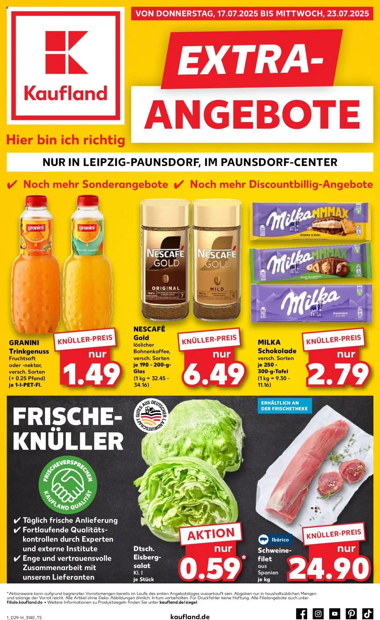Kaufland prospekt Leipzig	 - gültig ab dem 17.07.2025 | Seite: 1 | Produkte: Schokolade, Milka schokolade, Granini, Nescafe gold