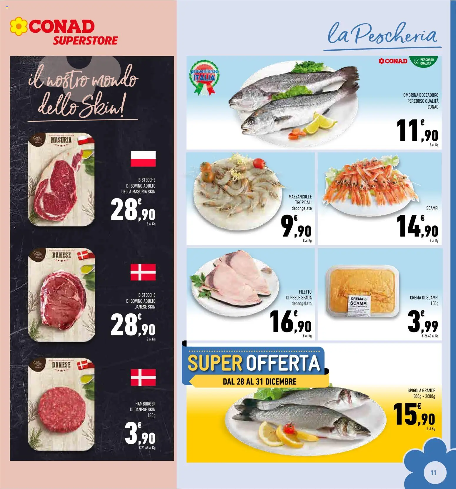 Volantino Conad del 27.12.2025 | Pagina: 11 | Prodotti: Crema, Mazzancolle, Spigola, Hamburger