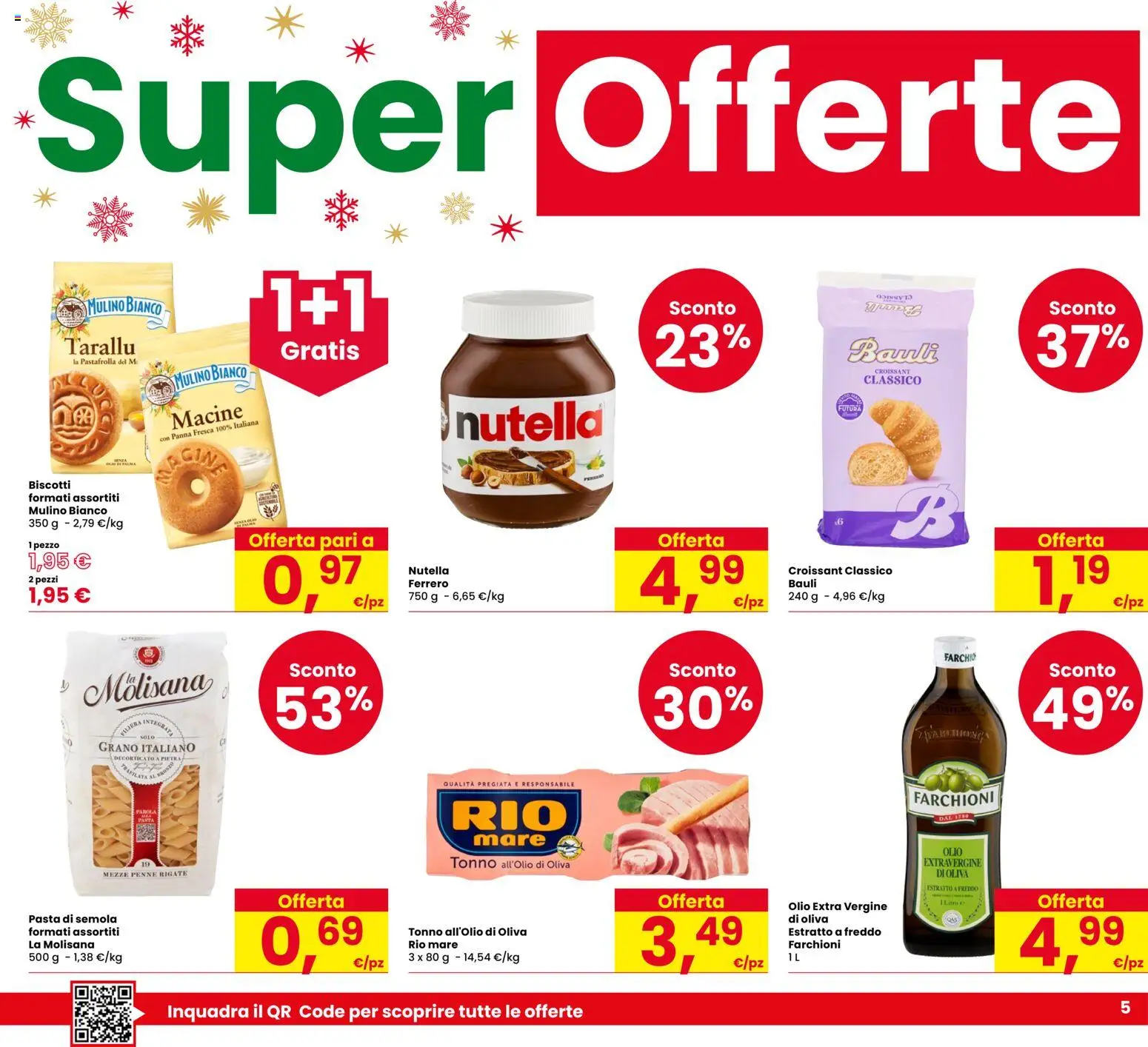 Volantino Despar del 11.12.2025 | Pagina: 5 | Prodotti: Pasta, Tonno, Croissant, Penne