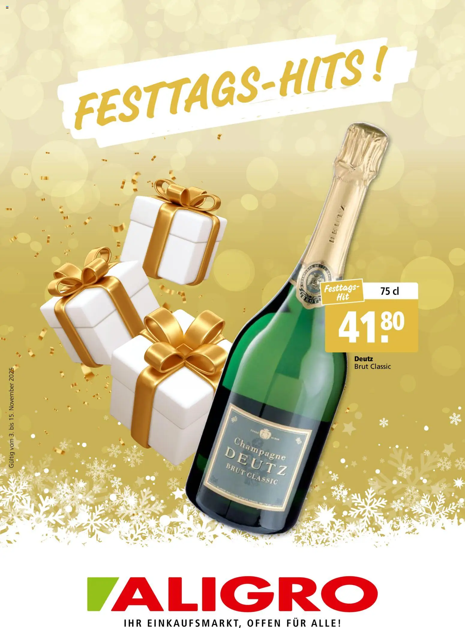 Aligro Aktionen Festtags-Hits Chavannes, Matran, Genf, Sitten – gültig ab 03.11.2025 | Seite: 1