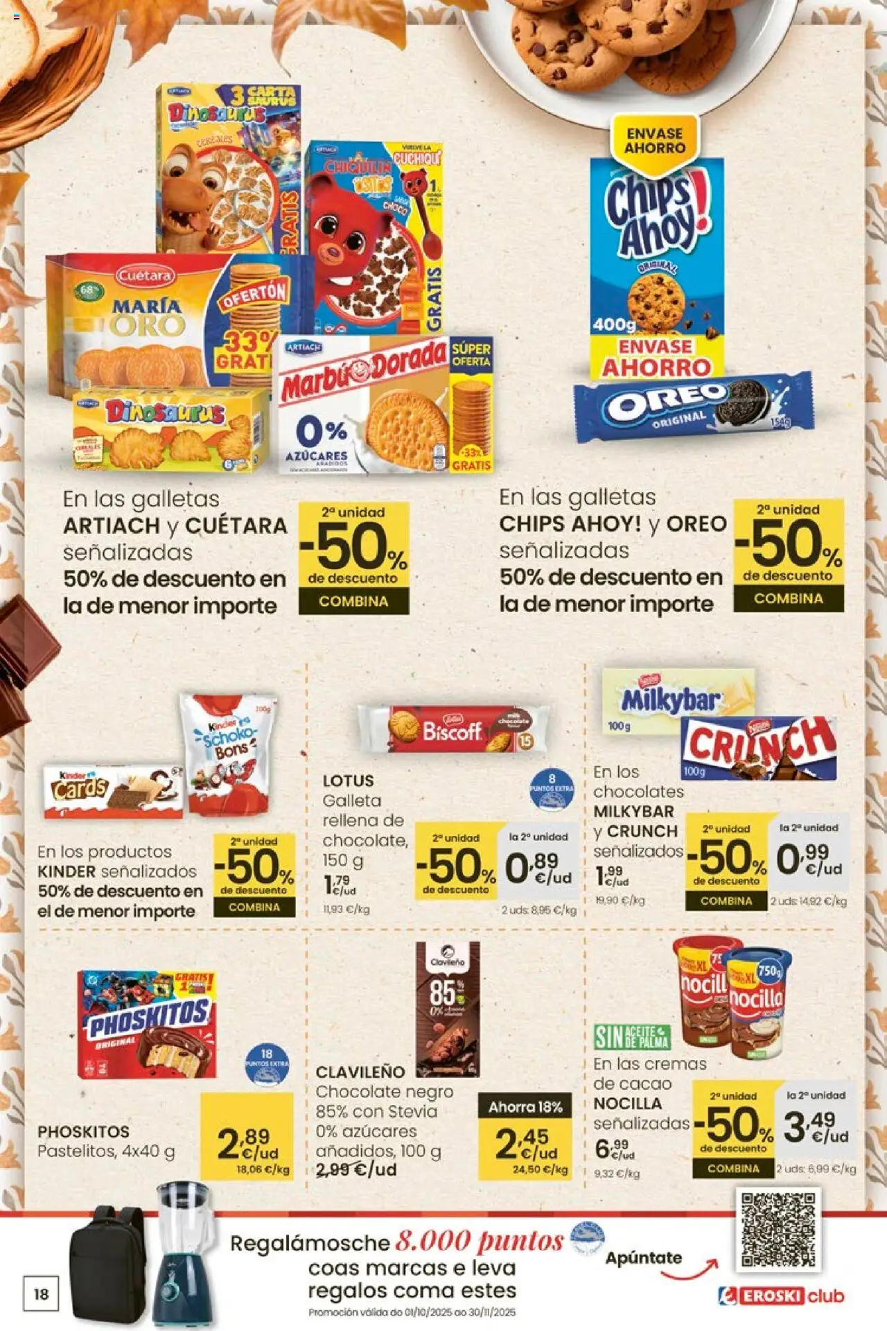 Eroski - Ofertón │ válido desde el 16.10.2025 | Página: 18 | Productos: Chocolate, Cereales, Galletas, Φρυγανιές σικάλεως