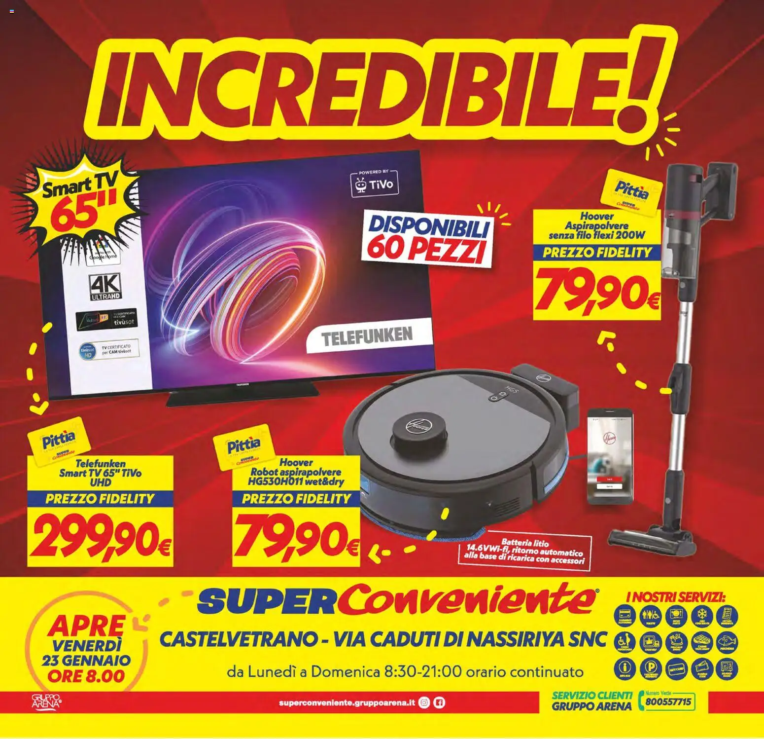 Volantino SuperConveniente del 23.01.2026 | Pagina: 32 | Prodotti: smart TV, TV, Aspirapolvere, Batteria