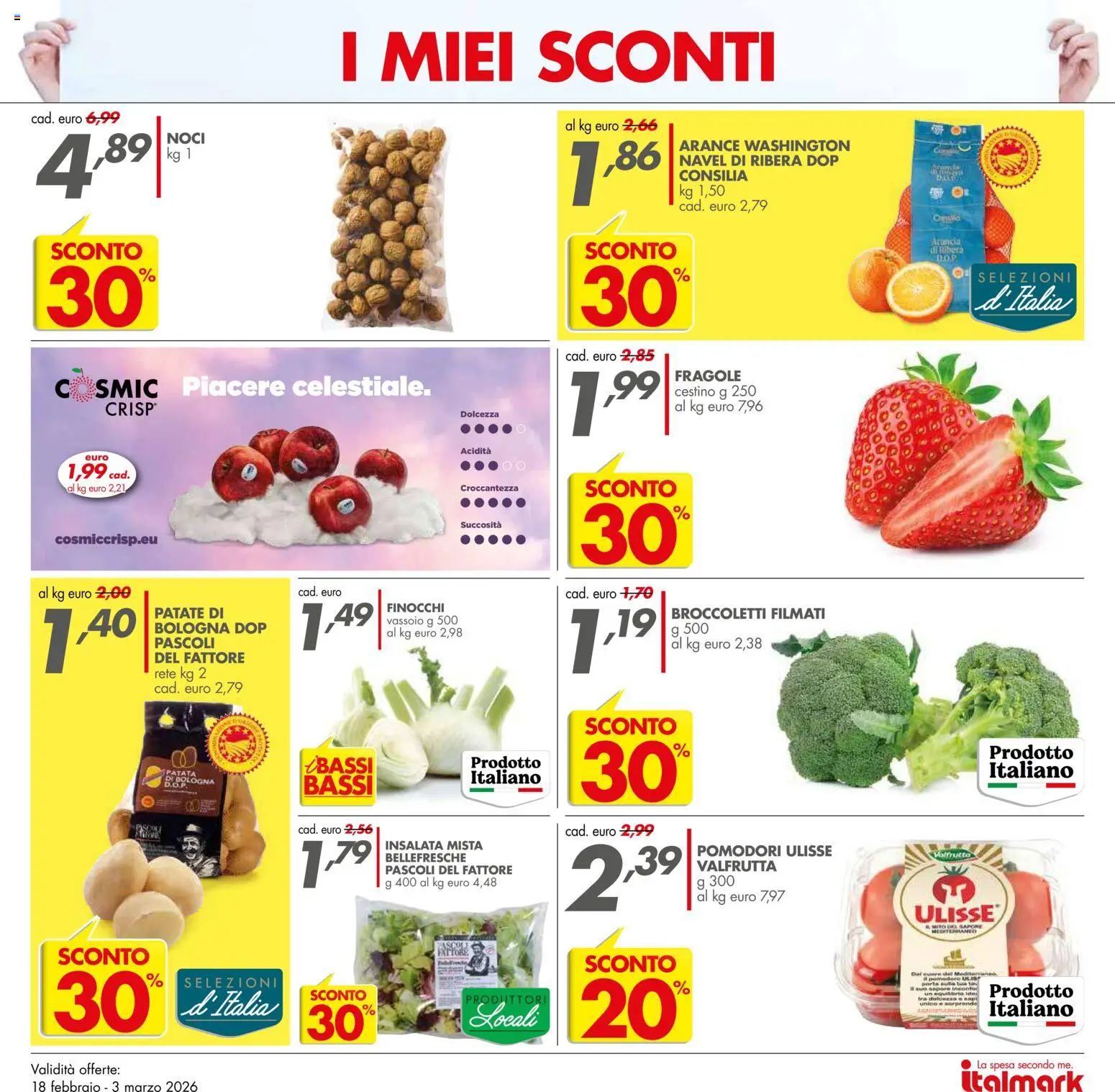 Volantino Italmark del 18.02.2026 | Pagina: 10 | Prodotti: Fragole, Pomodori, Noci, Broccoletti