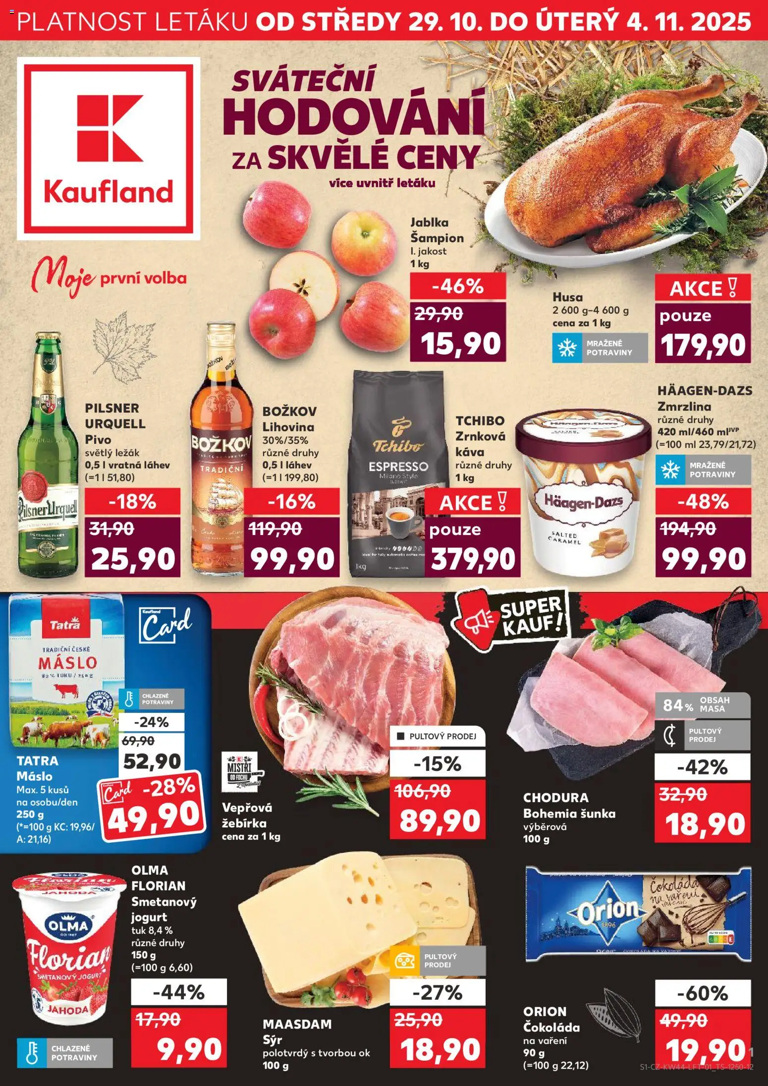 Kaufland leták - Kolín od 29.10.2025 | Strana: 1 | Produkty: Sýr, Jogurt, Apple, Häagen-Dazs Zmrzlina