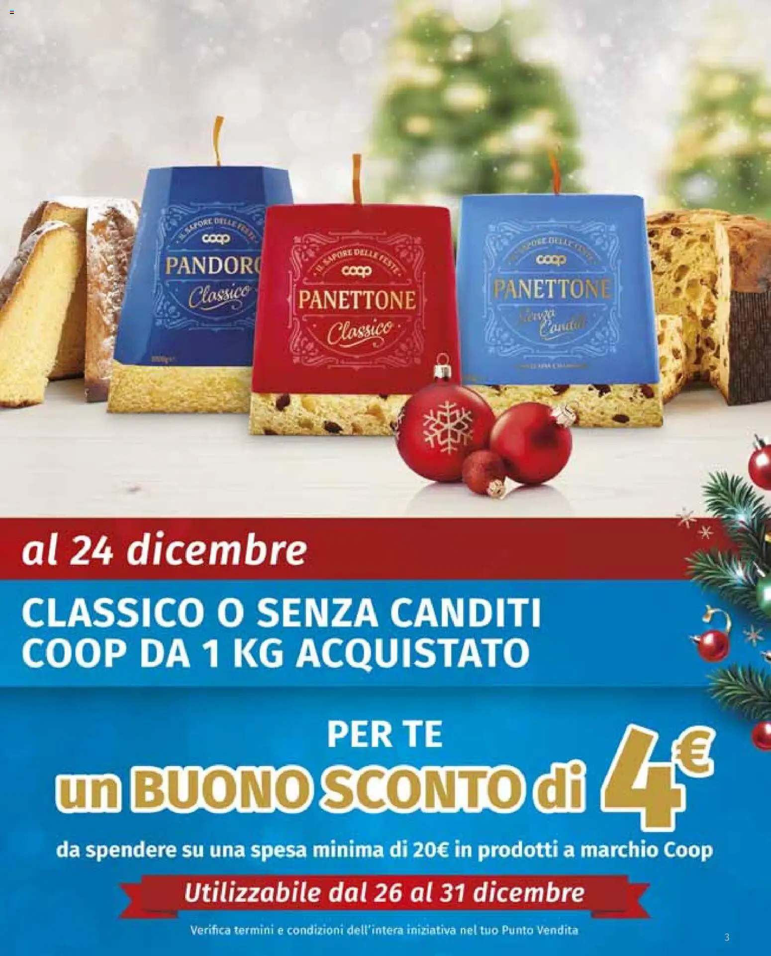 Volantino COOP del 18.12.2025 | Pagina: 3 | Prodotti: Tè, Pandoro, Panettone