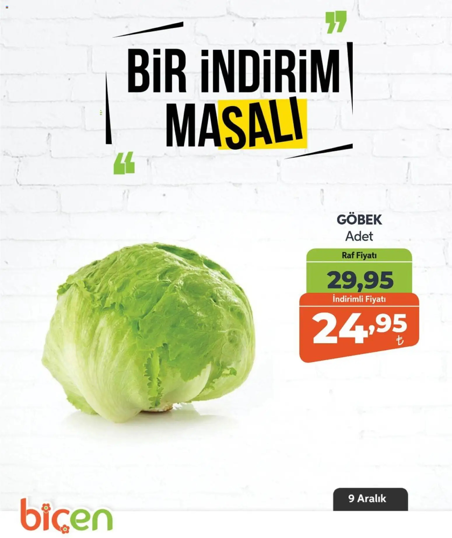 Biçen Market Bir İndirim MaSalı - sebze - 09.12.2025 tarihinden itibaren geçerlidir | Sayfa: 10 | Ürünler: Raf