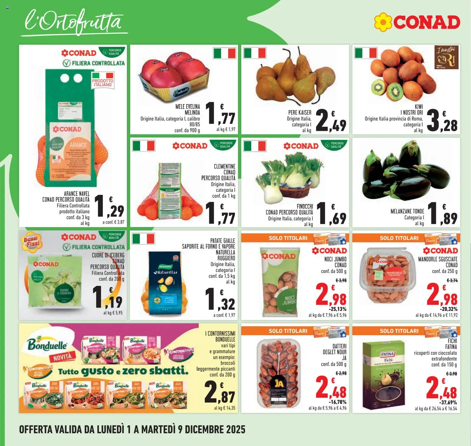 Volantino Conad del 01.12.2025 | Pagina: 10 | Prodotti: Mele, Kiwi, Finocchi, Melanzane