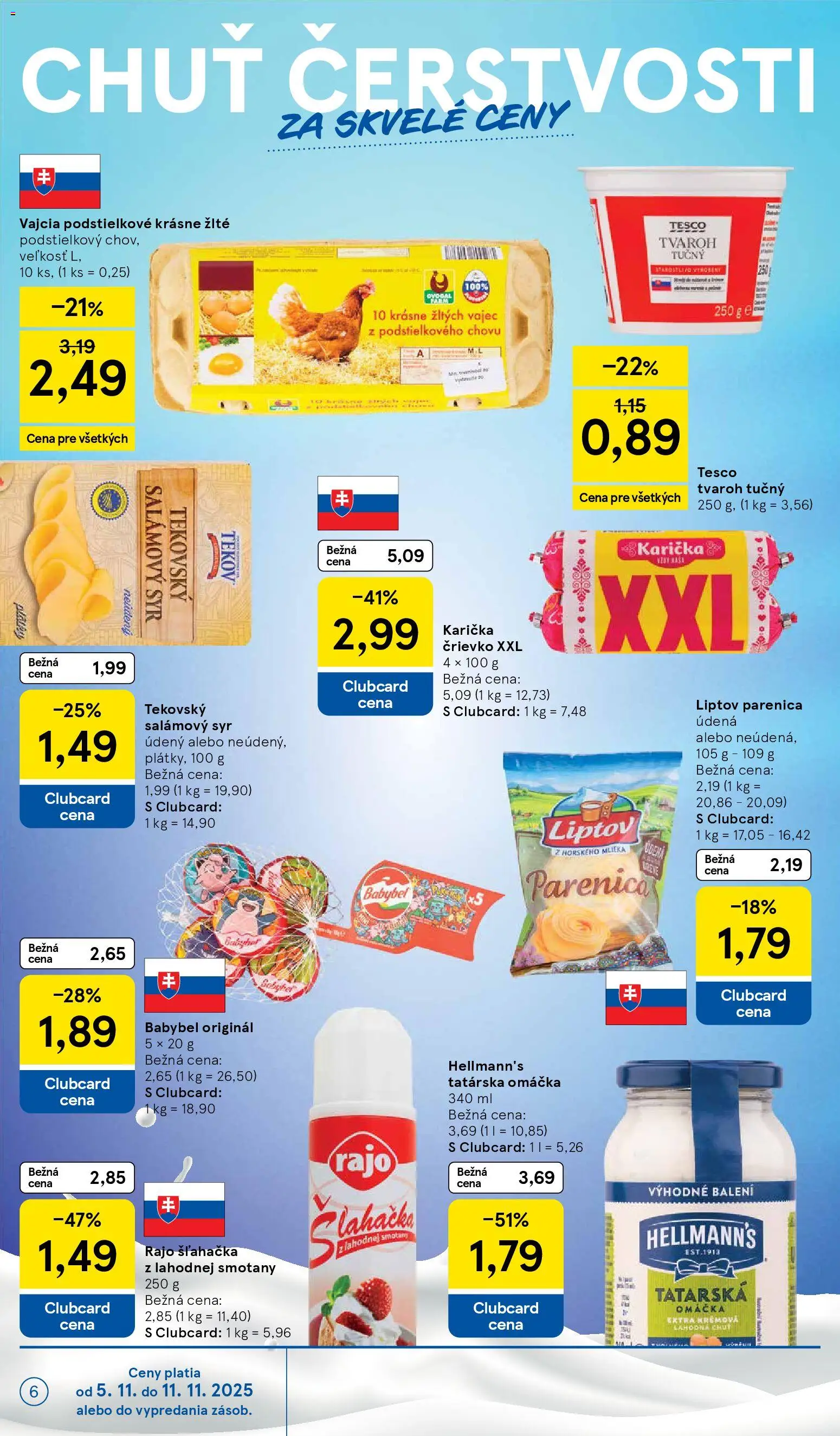 Nové Tesco akcie – leták je platný od 05.11.2025 | Strana: 6 | Produkty: Syr, Vajcia, Tatárska omáčka, Šľahačka