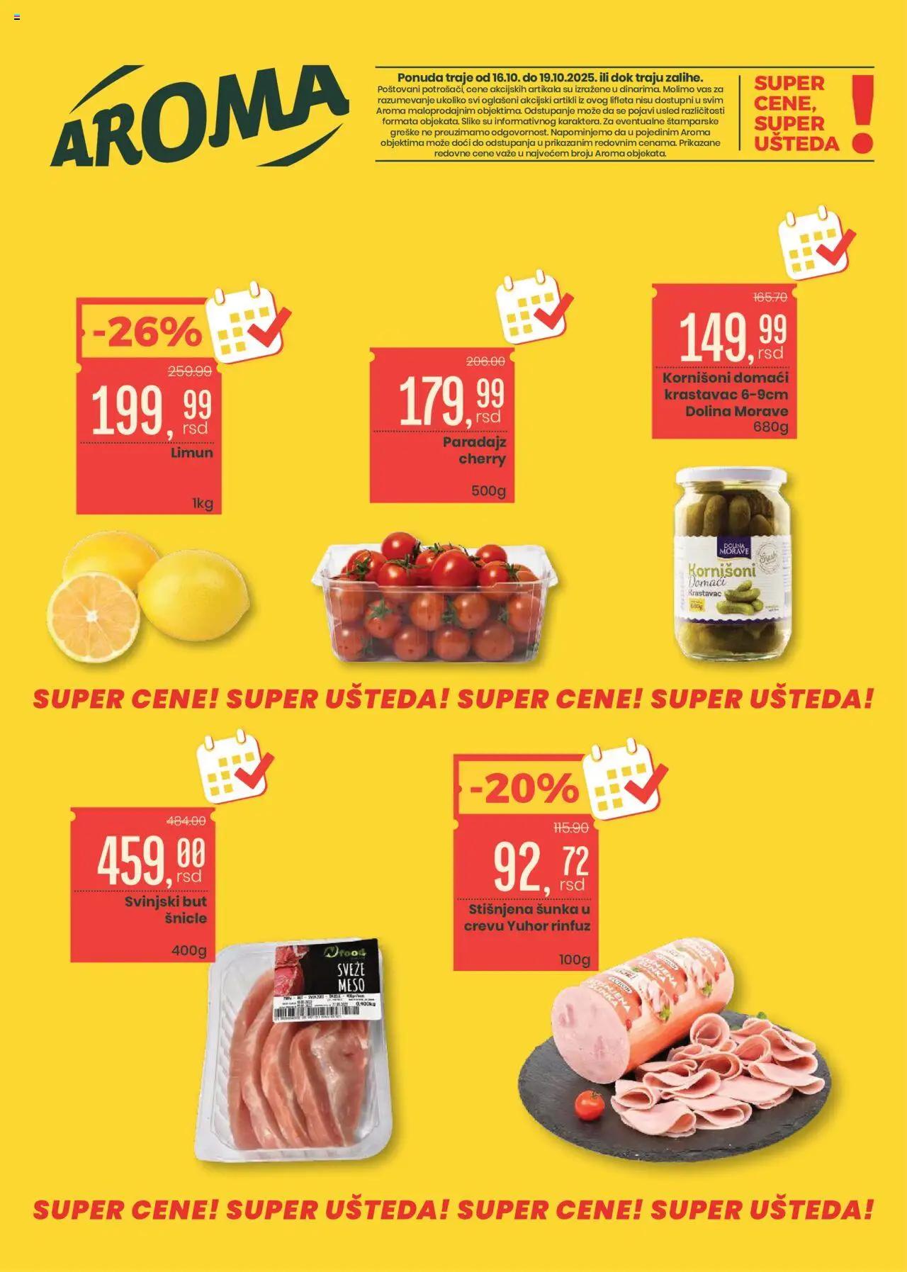 Aroma Market katalog - važi od 16.10.2025 | Strana: 1 | Proizvode: Krastavac, Kornišoni, Šunka, Limun