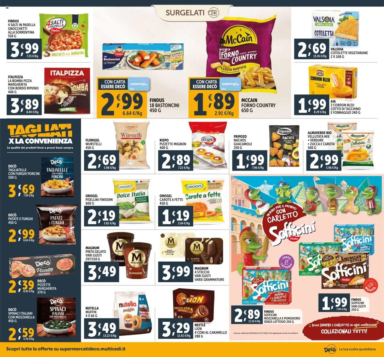 Volantino Decò del 16.10.2025 | Pagina: 10 | Prodotti: Cioccolato, Gelato, Funghi, Padella