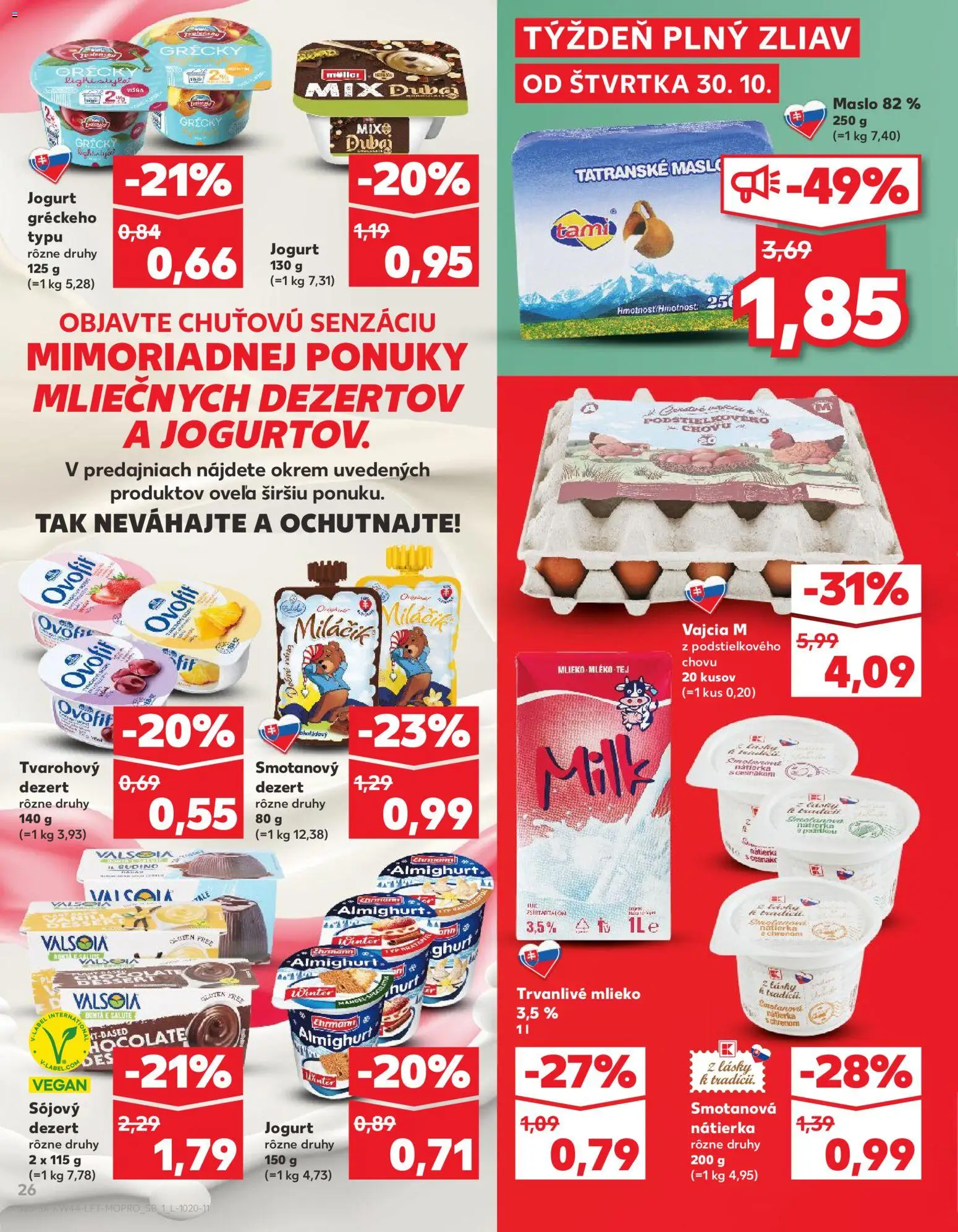 Nové Kaufland akcie – leták je platný od 30.10.2025 | Strana: 26 | Produkty: Mlieko, Vajcia, Tatranské maslo, Trvanlivé mlieko