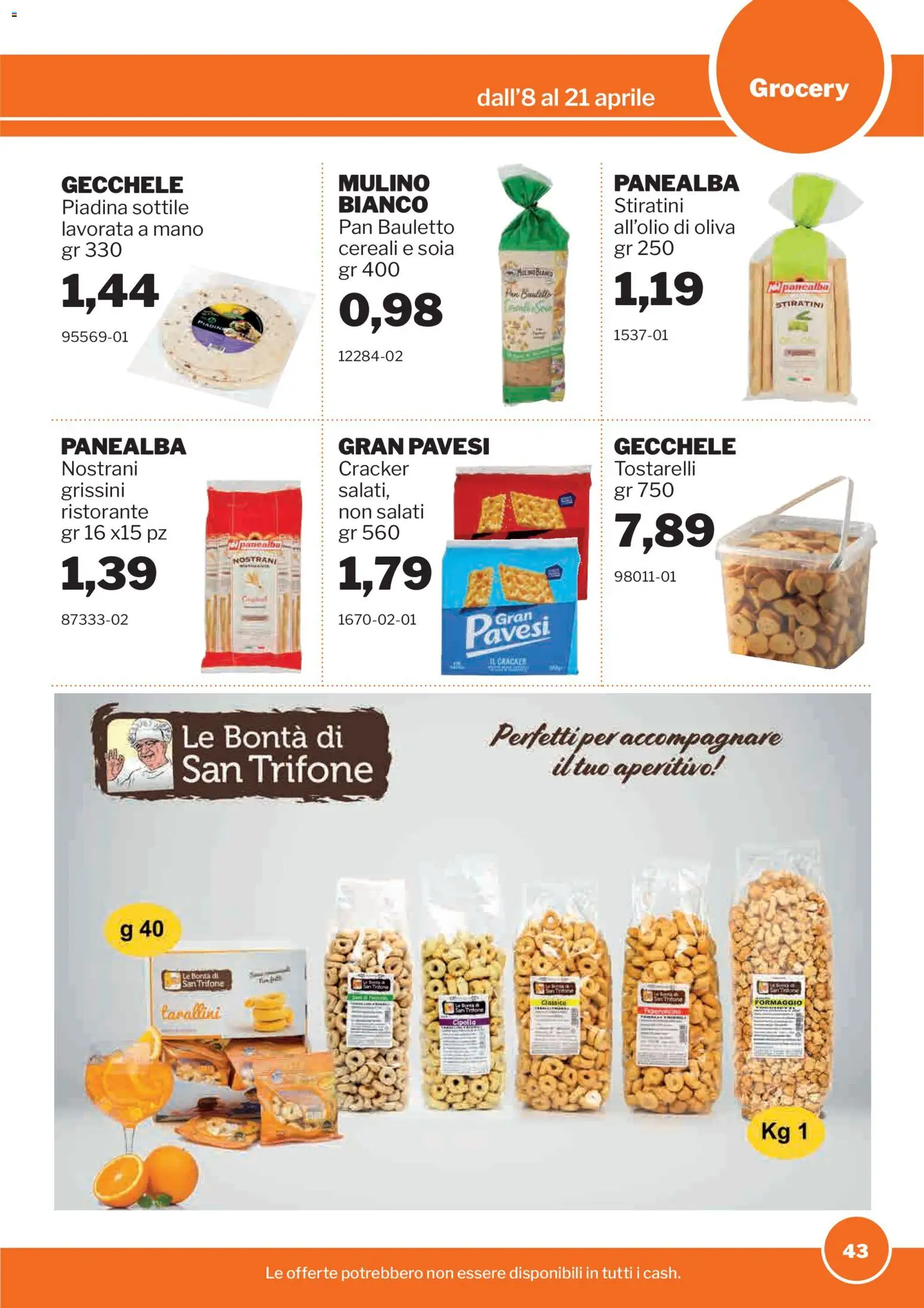 Volantino Sogegross del 08.04.2026 | Pagina: 43 | Prodotti: Cereali, Formaggio, Piadina, Grissini