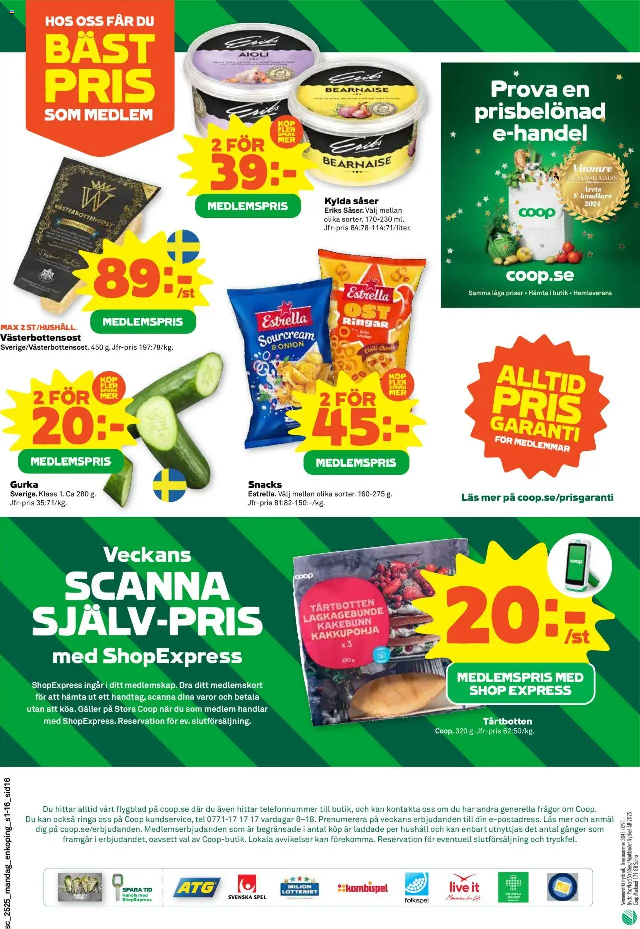 Stora Coop reklamblad aktuell från 16.06.2025 | Sida: 16 | Produkter: Galler, Aioli, Chili, Gurka