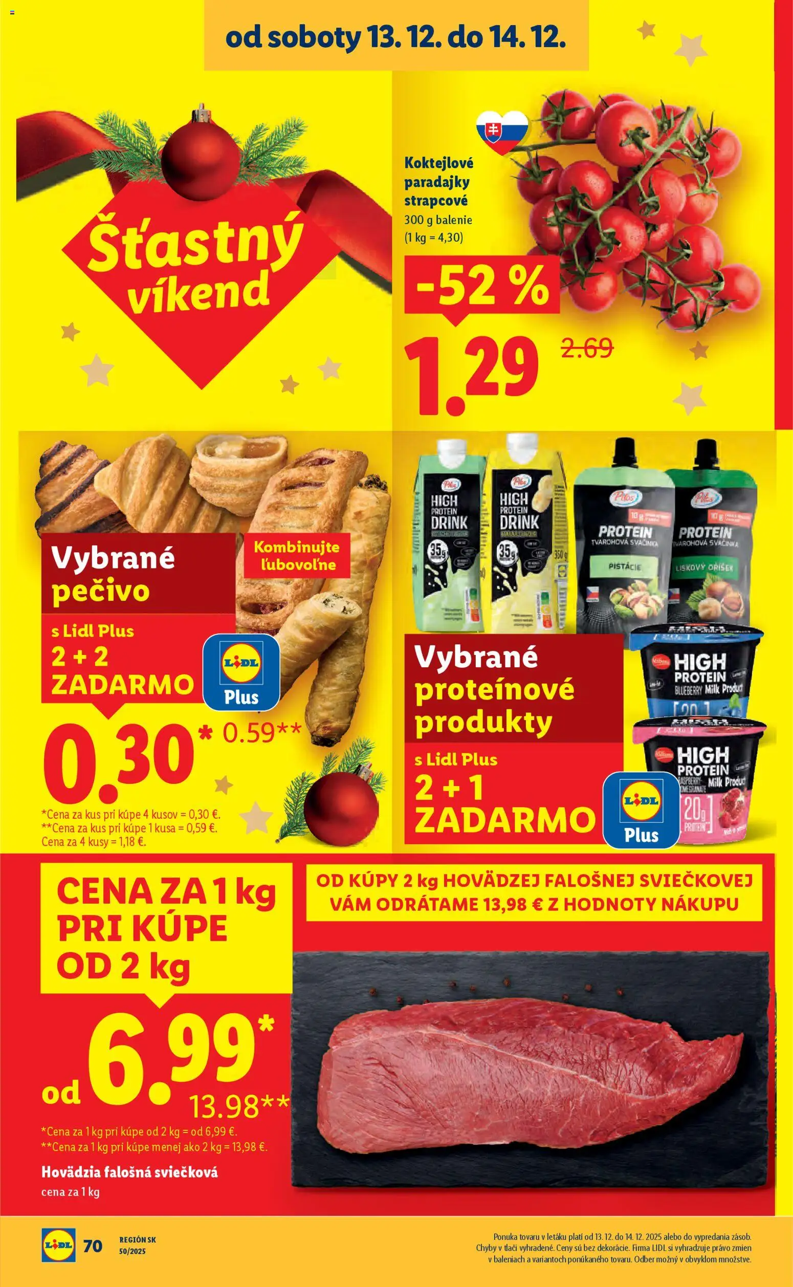 Nové Lidl akcie – leták je platný od 11.12.2025 | Strana: 36 | Produkty: Paradajky, Protein, Pistácie