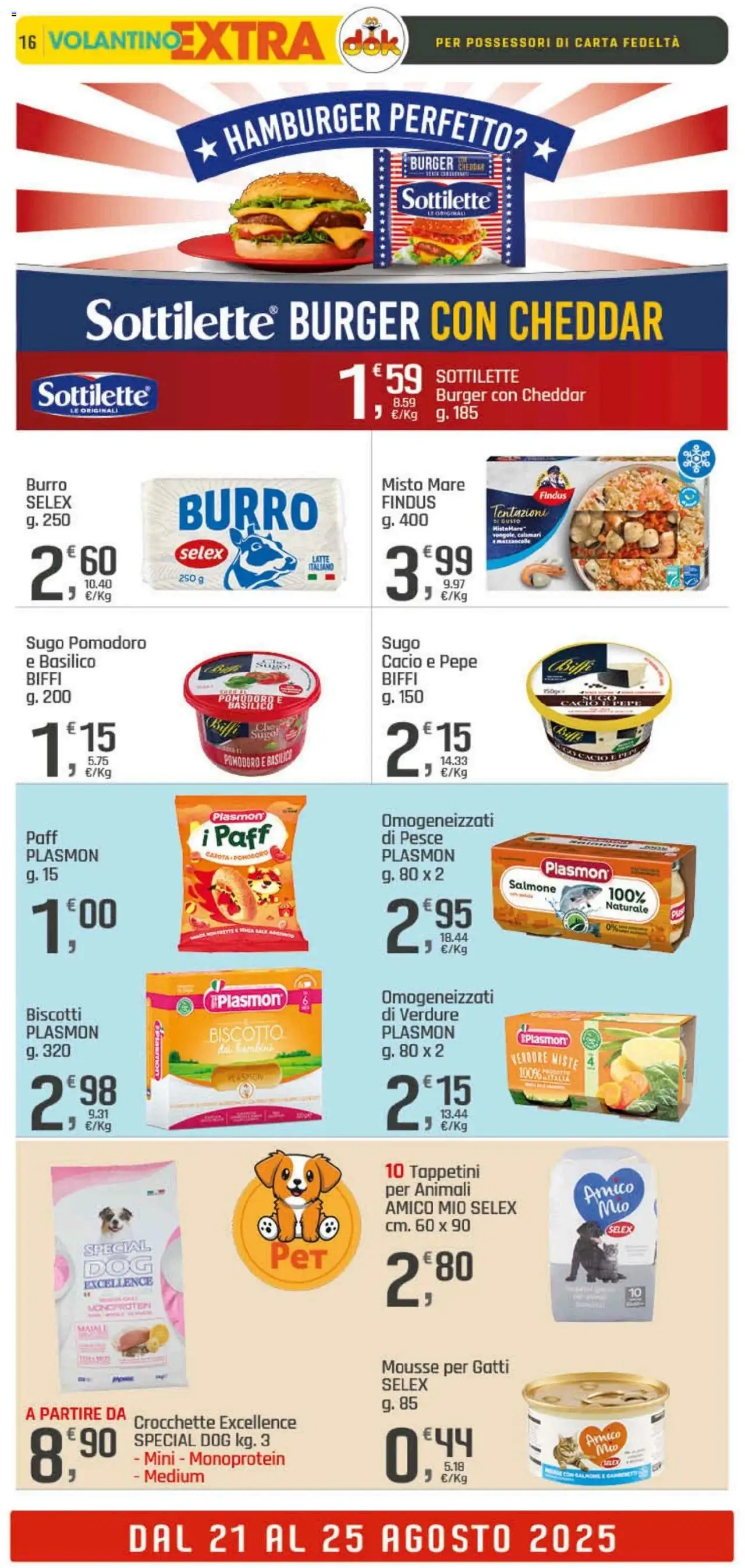 Volantino DOK del 21.08.2025 | Pagina: 16 | Prodotti: Salmone, Pesce, Burro, Sugo