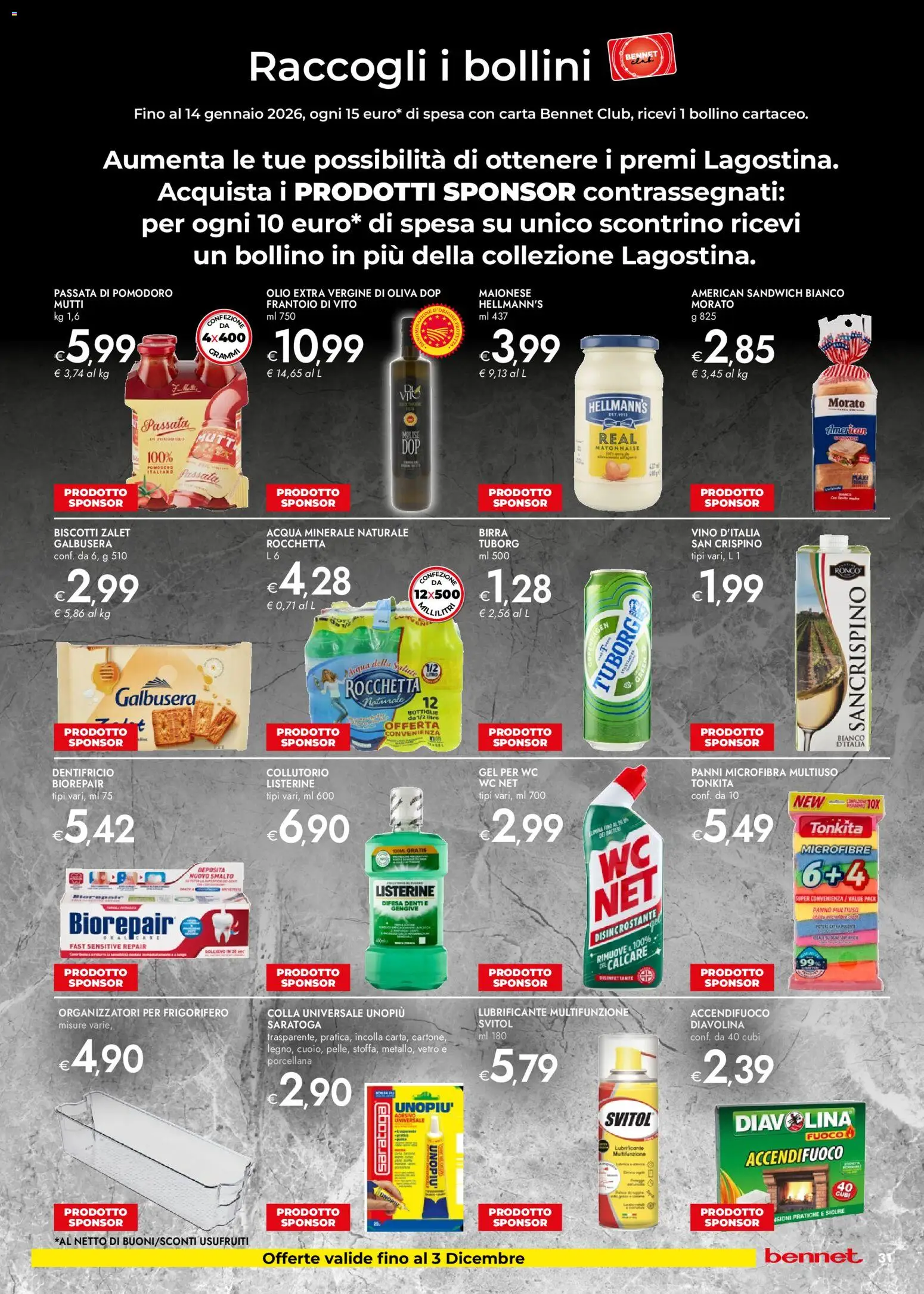 Volantino bennet del 20.11.2025 | Pagina: 31 | Prodotti: Dentifricio, Biscotti, Passata di pomodoro, Acqua minerale