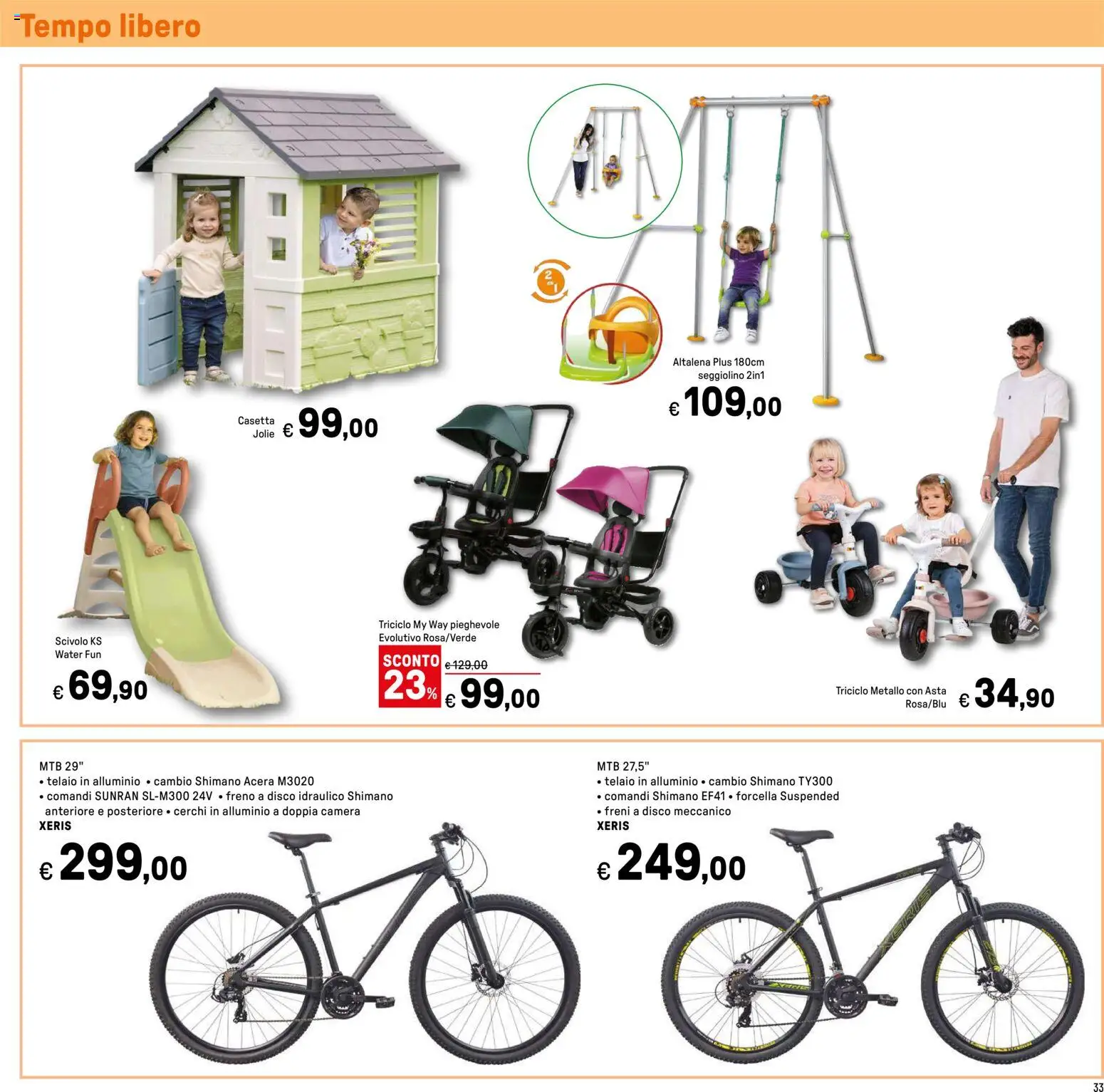 Volantino Iper del 16.04.2026 | Pagina: 33 | Prodotti: Altalena, Seggiolino, Scivolo, Alluminio