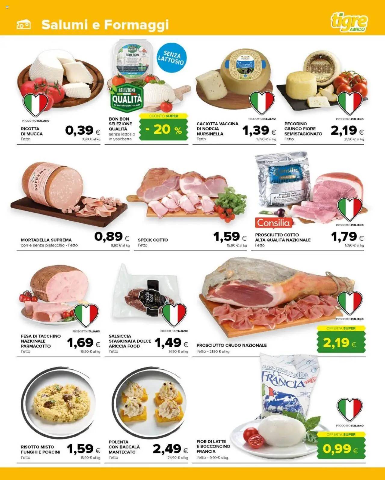 Volantino Tigre del 22.10.2025 | Pagina: 3 | Prodotti: Speck, Mozzarella, Salsiccia, Funghi