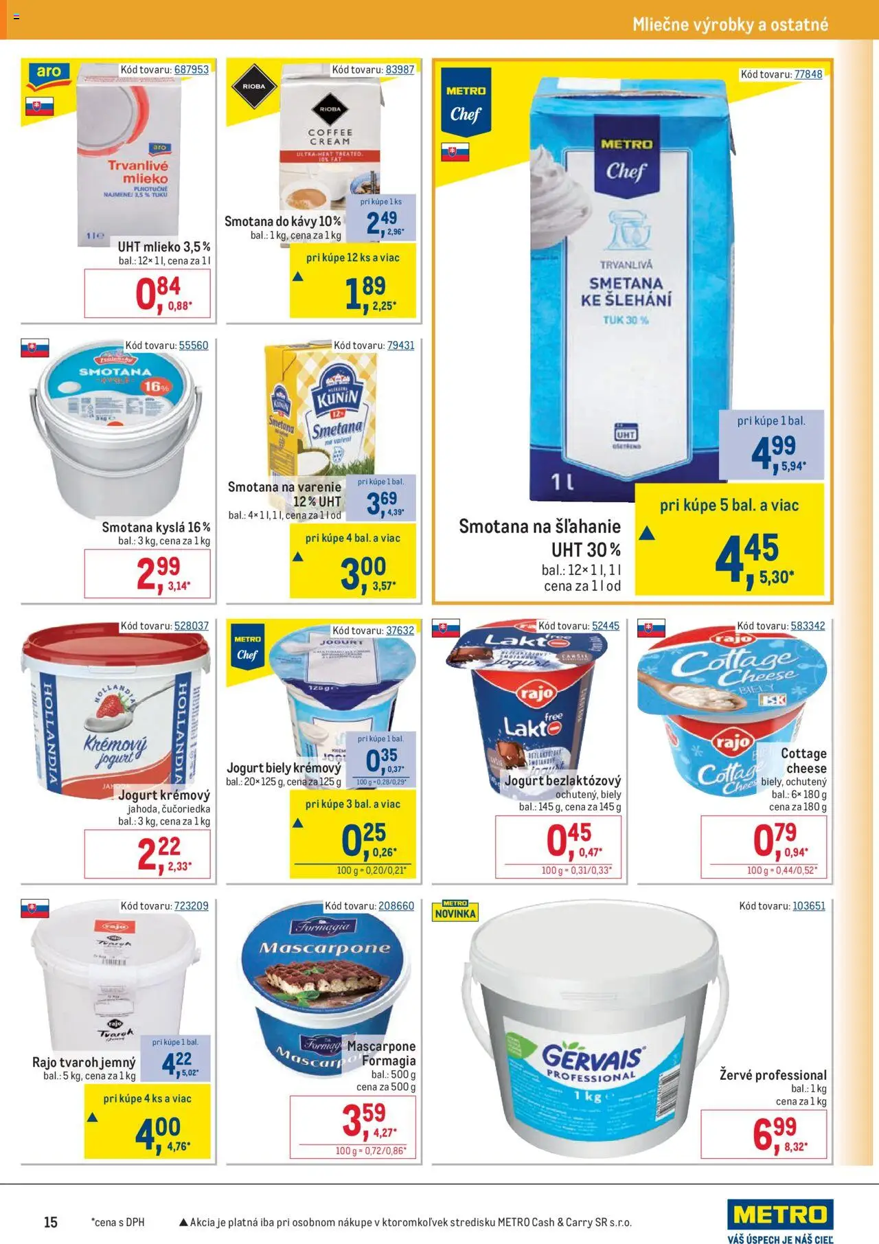 Nové Metro akcie – leták je platný od 10.09.2025 | Strana: 15 | Produkty: Mlieko, Smotana, Mascarpone, Smotana na šľahanie