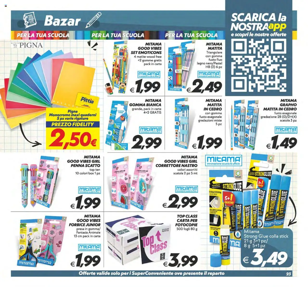 Volantino SuperConveniente del 12.09.2025 | Pagina: 23 | Prodotti: Top, Forbice, Presa, Scatola