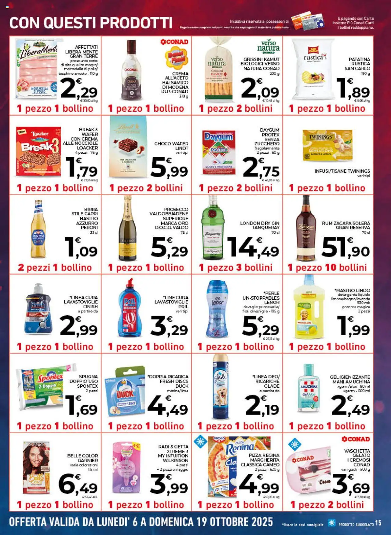 Volantino Conad del 09.10.2025 | Pagina: 15 | Prodotti: Pizza, Tacchino, Nocciole, Grissini